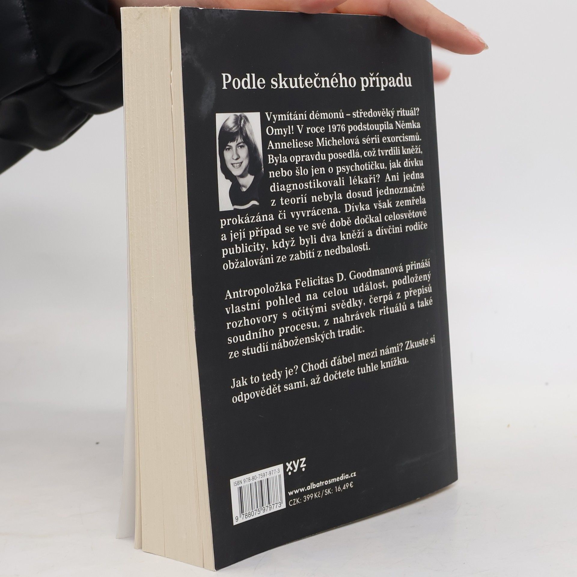 Felicitas D. Goodman Exorcismus Anneliese Michelové