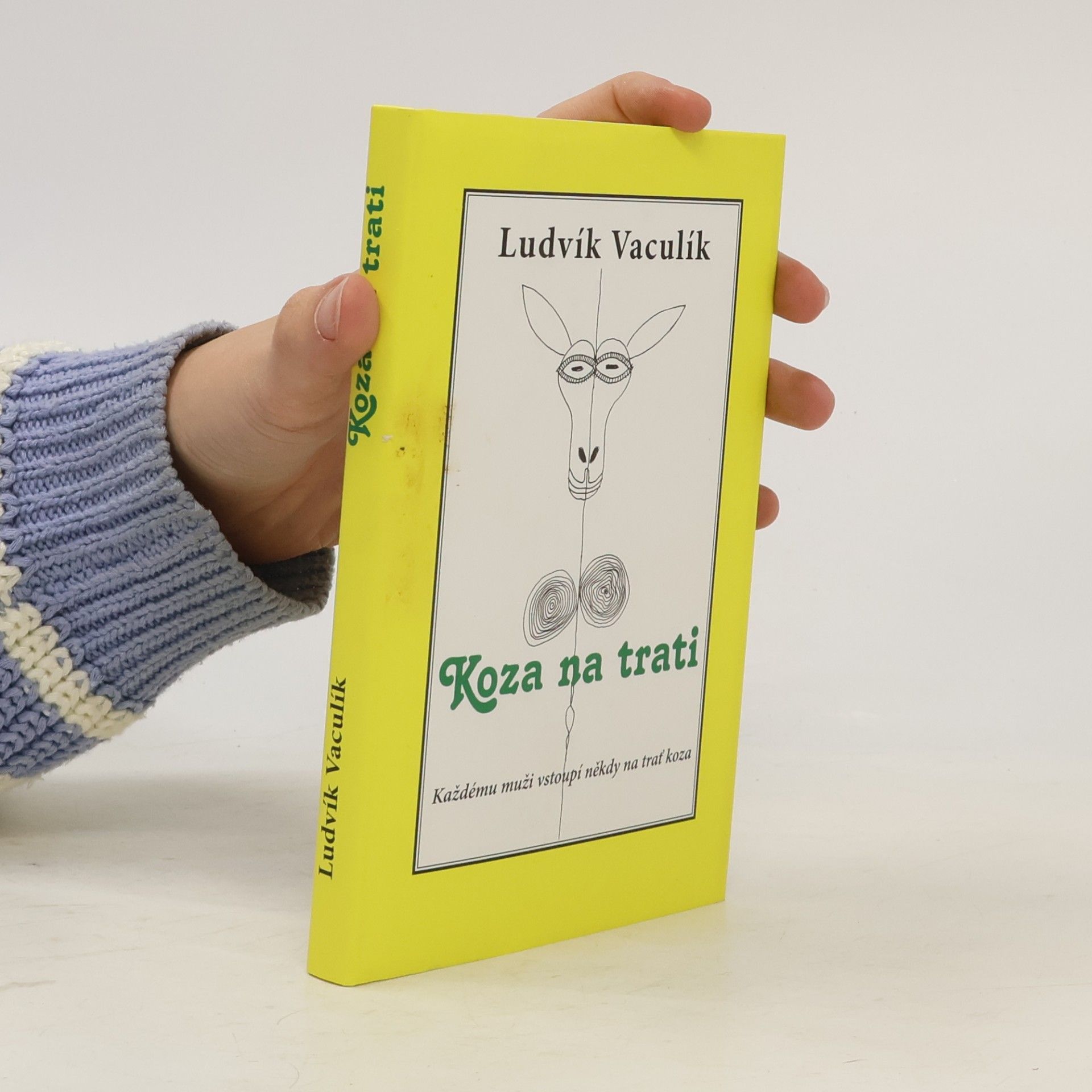 Koza na trati. Každému muži vstoupí někdy na trať koza