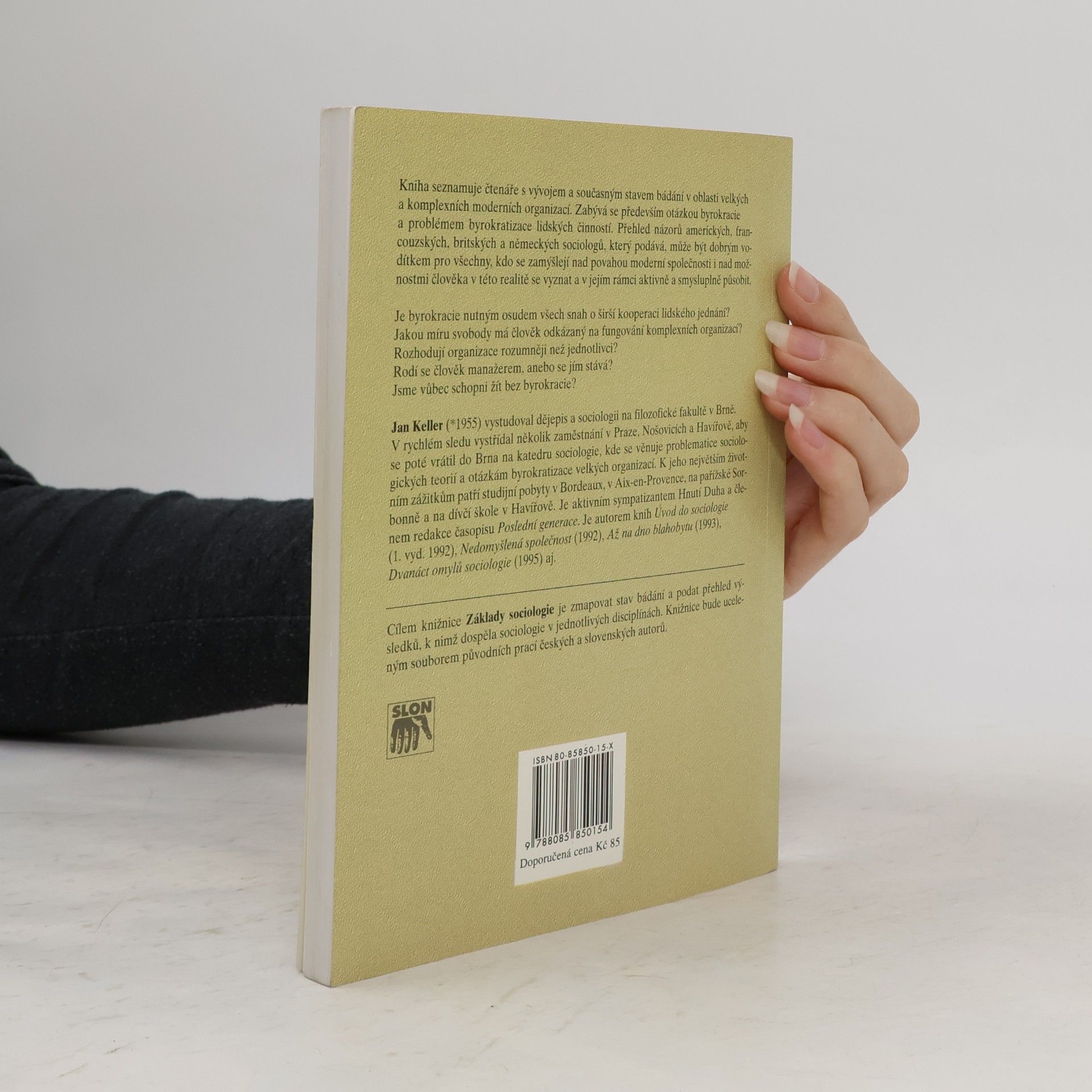 Jan Keller Sociologie byrokracie a organizace