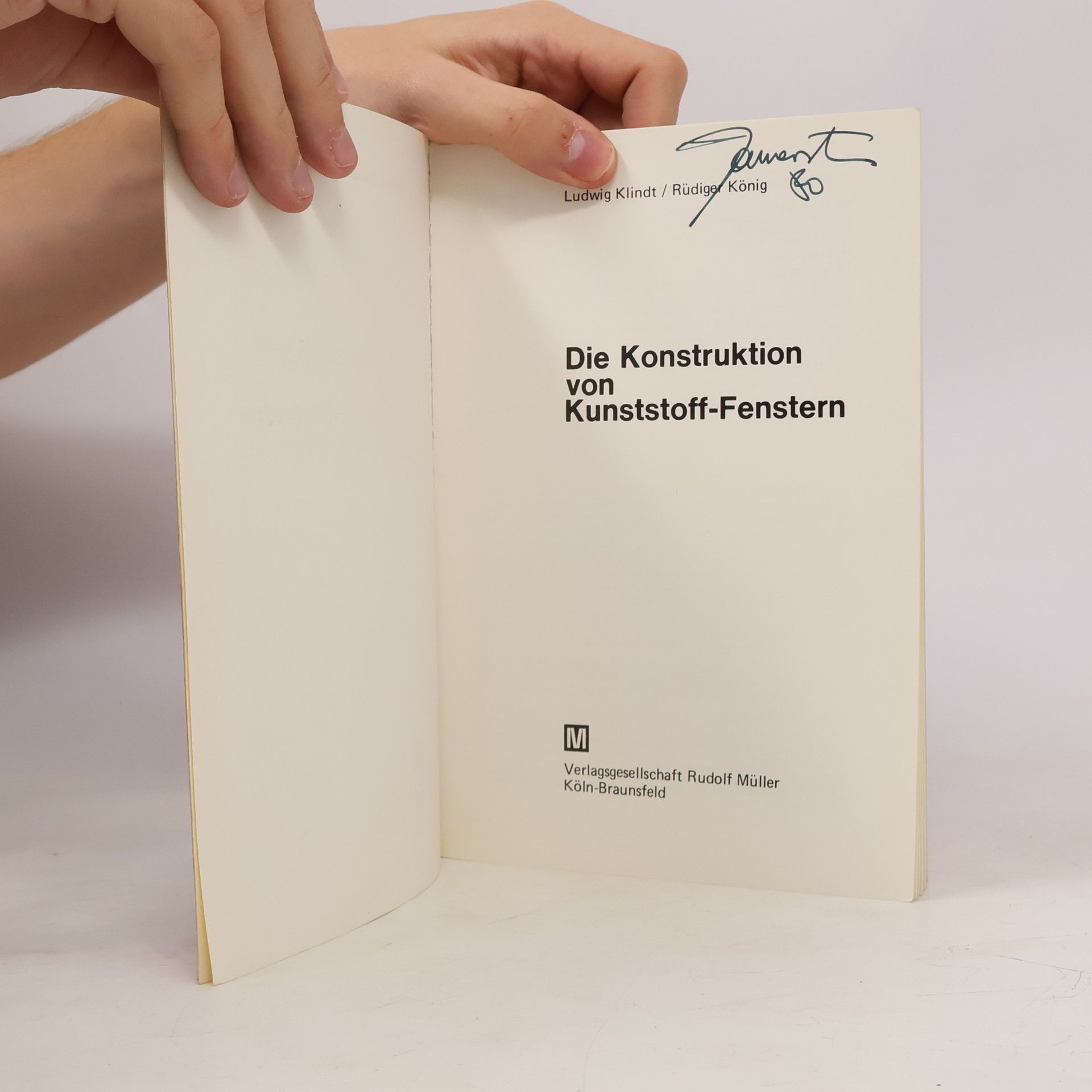 Ludwig B. Klindt Die Konstruktion von Kunststoff-Fenstern