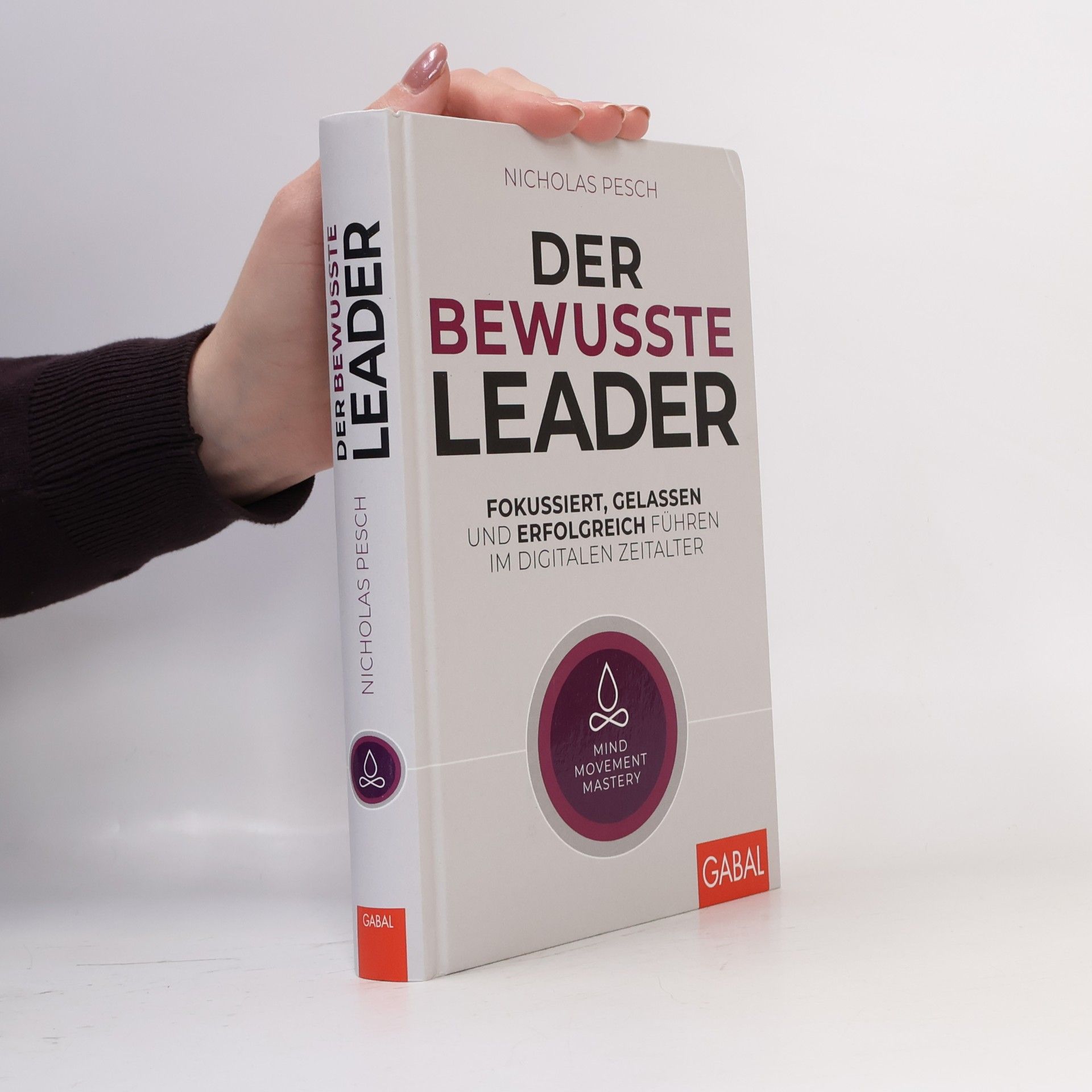 Der bewusste Leader