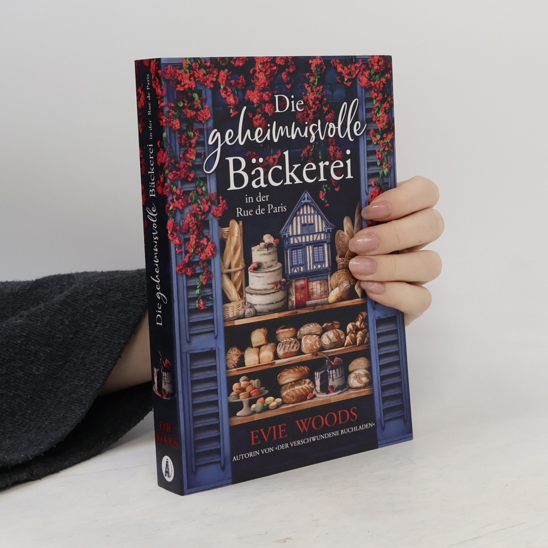 Evie Woods Die geheimnisvolle Bäckerei in der rue de Paris