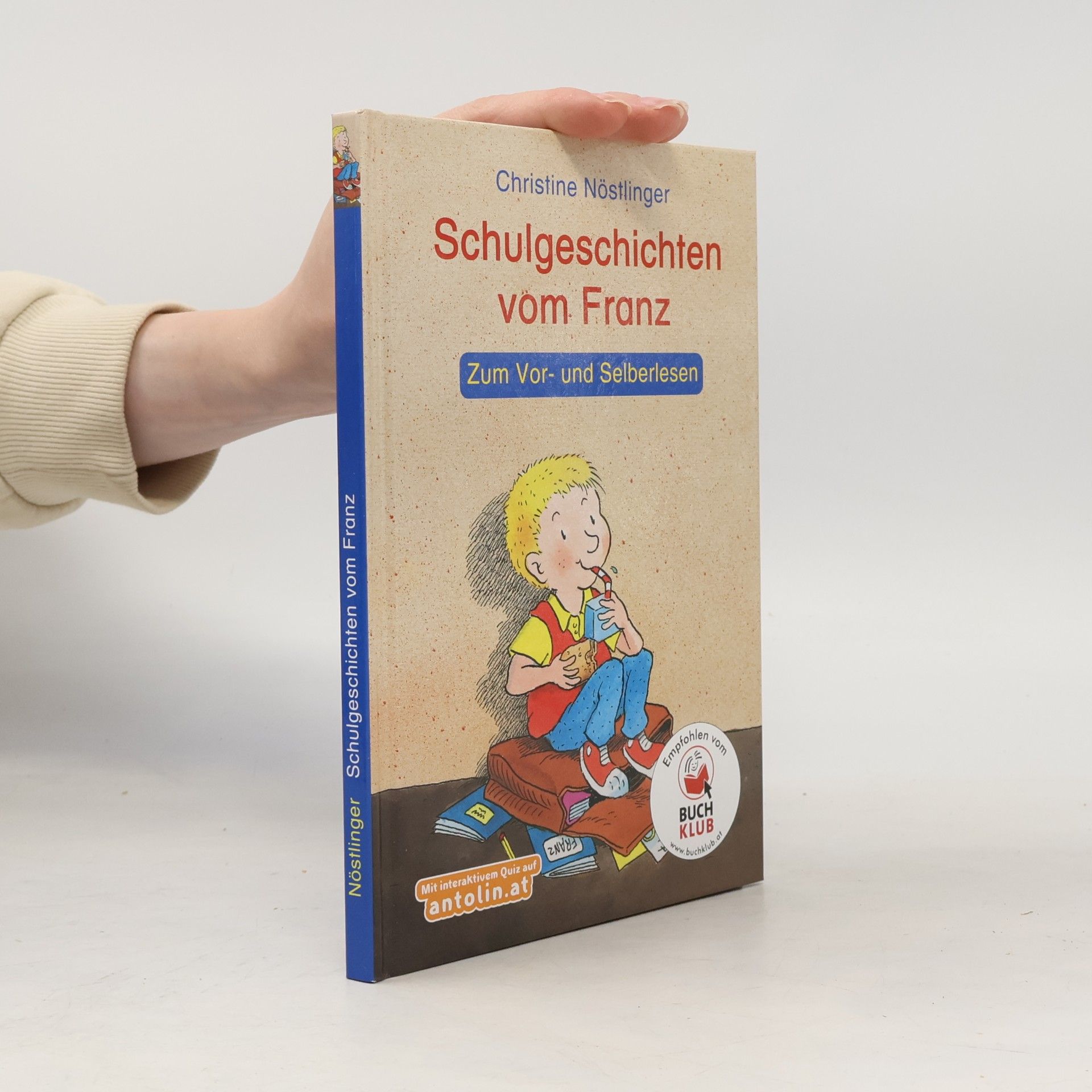 Christine Nöstlinger Schulgeschichten vom Franz