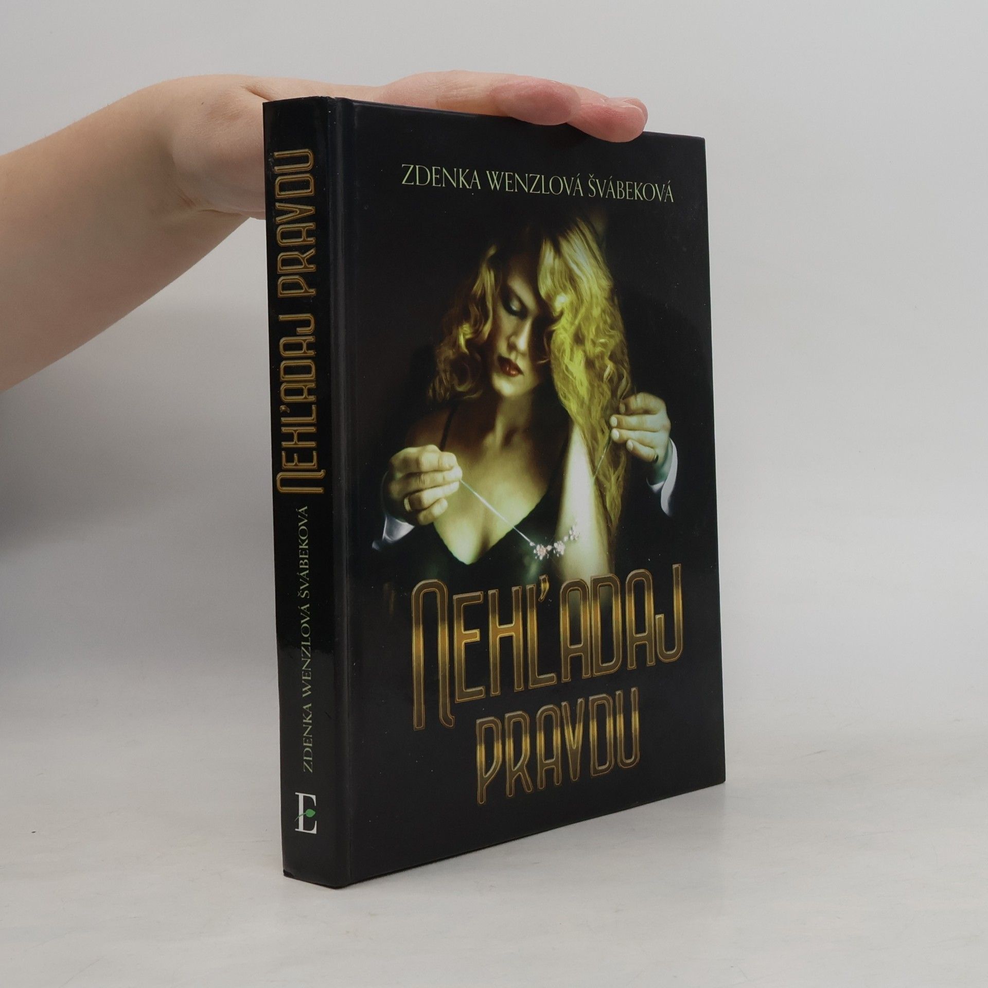 Nehľadaj pravdu