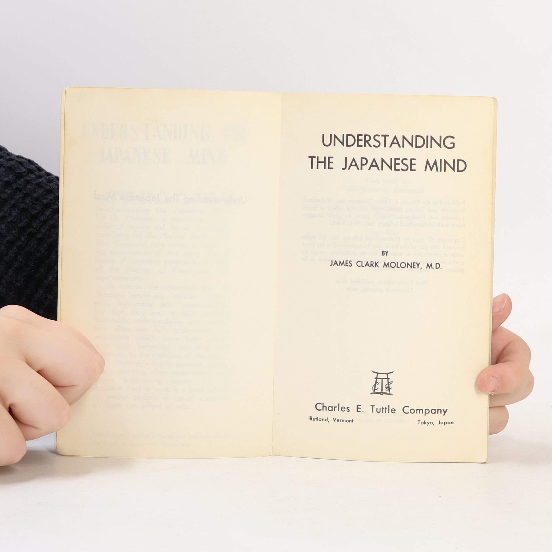 James Clark Moloney, M.D. UNDERSTANDING THE JAPANESE MIND