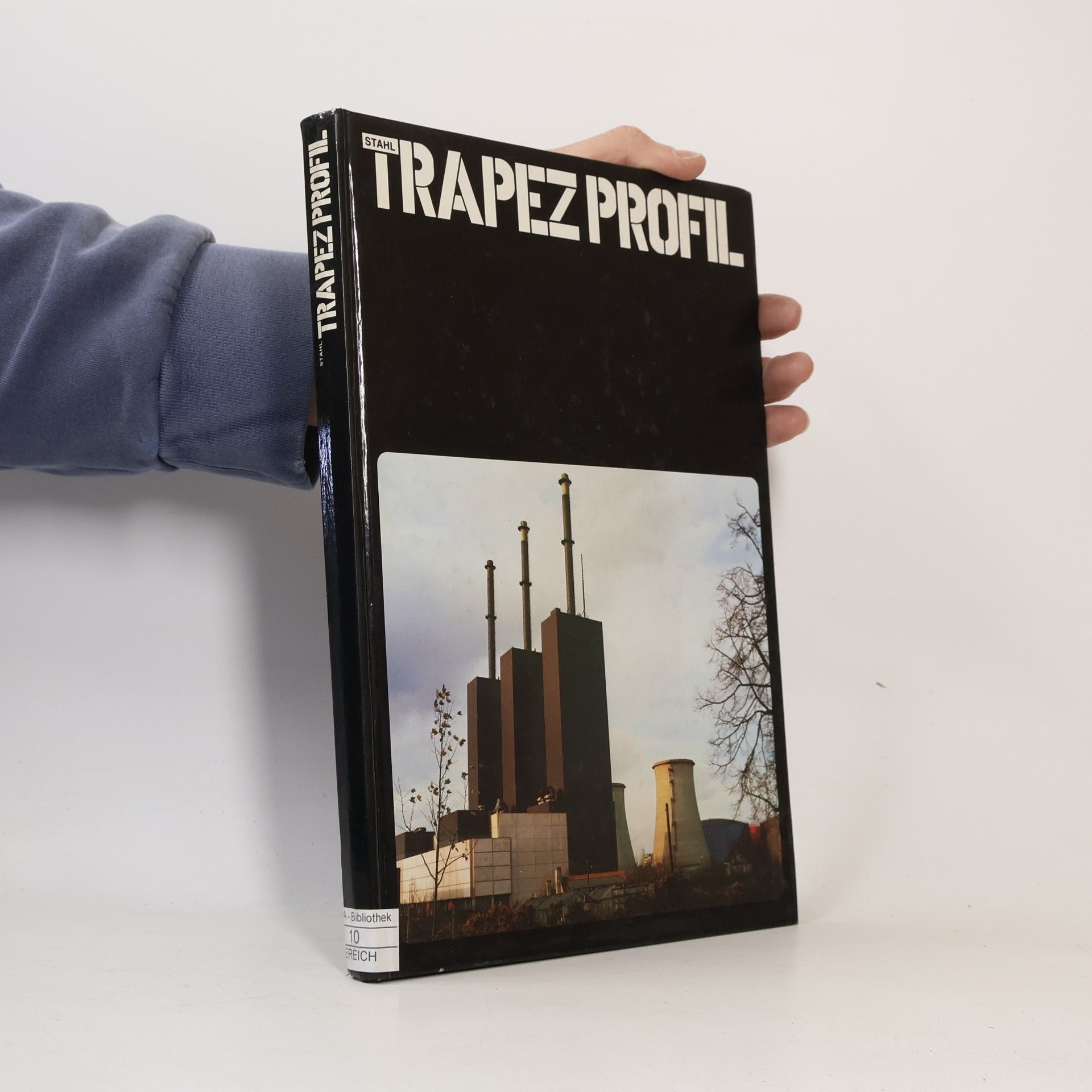 Fritz Winkhaus Stahltrapezprofil im Hochbau