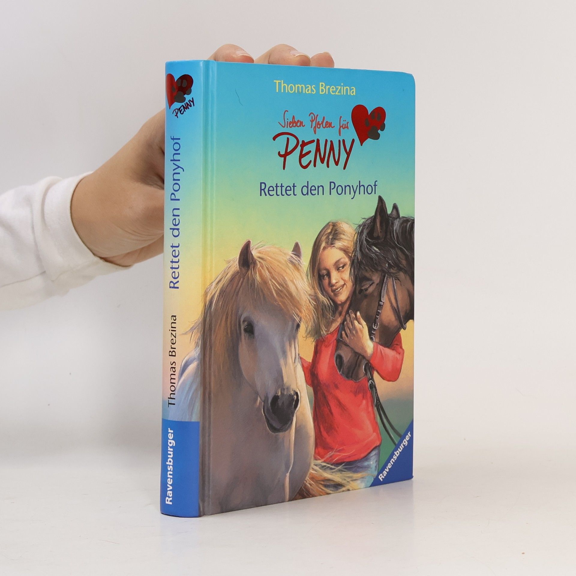 Thomas Brezina Sieben Pfoten für Penny. Rettet den Ponyhof