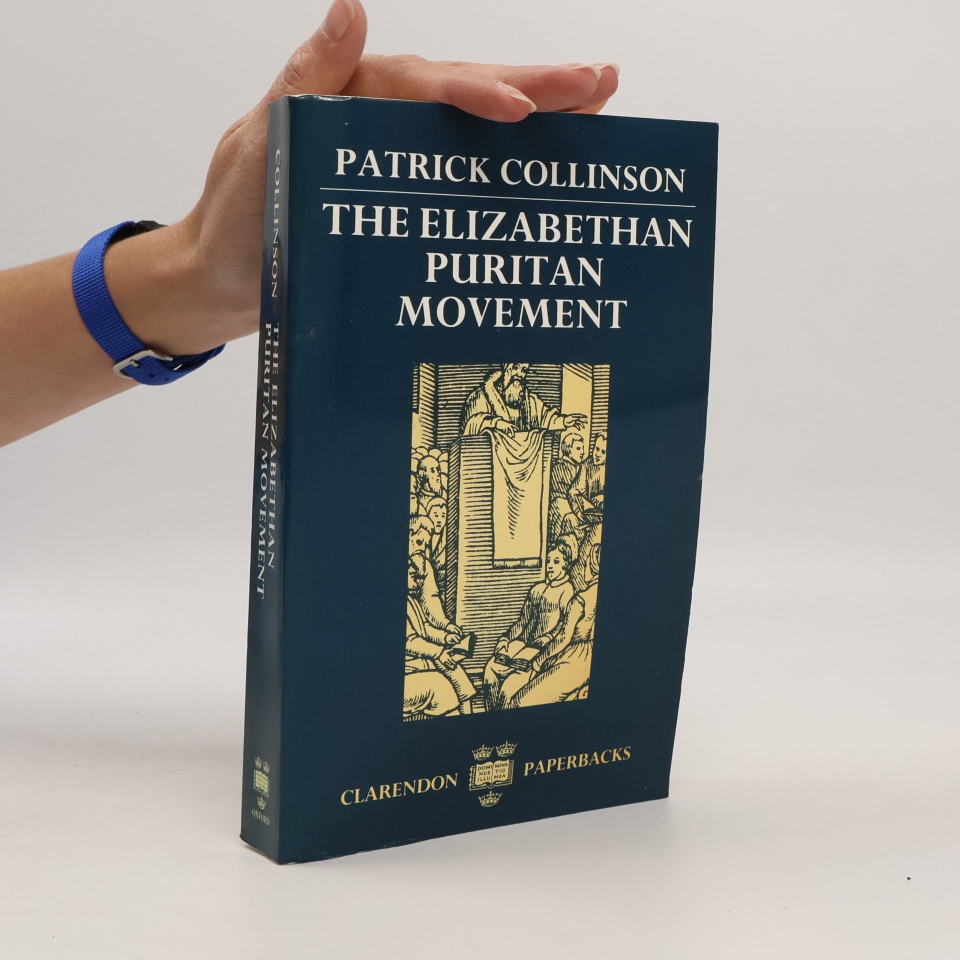 Patrick Collinson The Elizabethan Puritan Movement