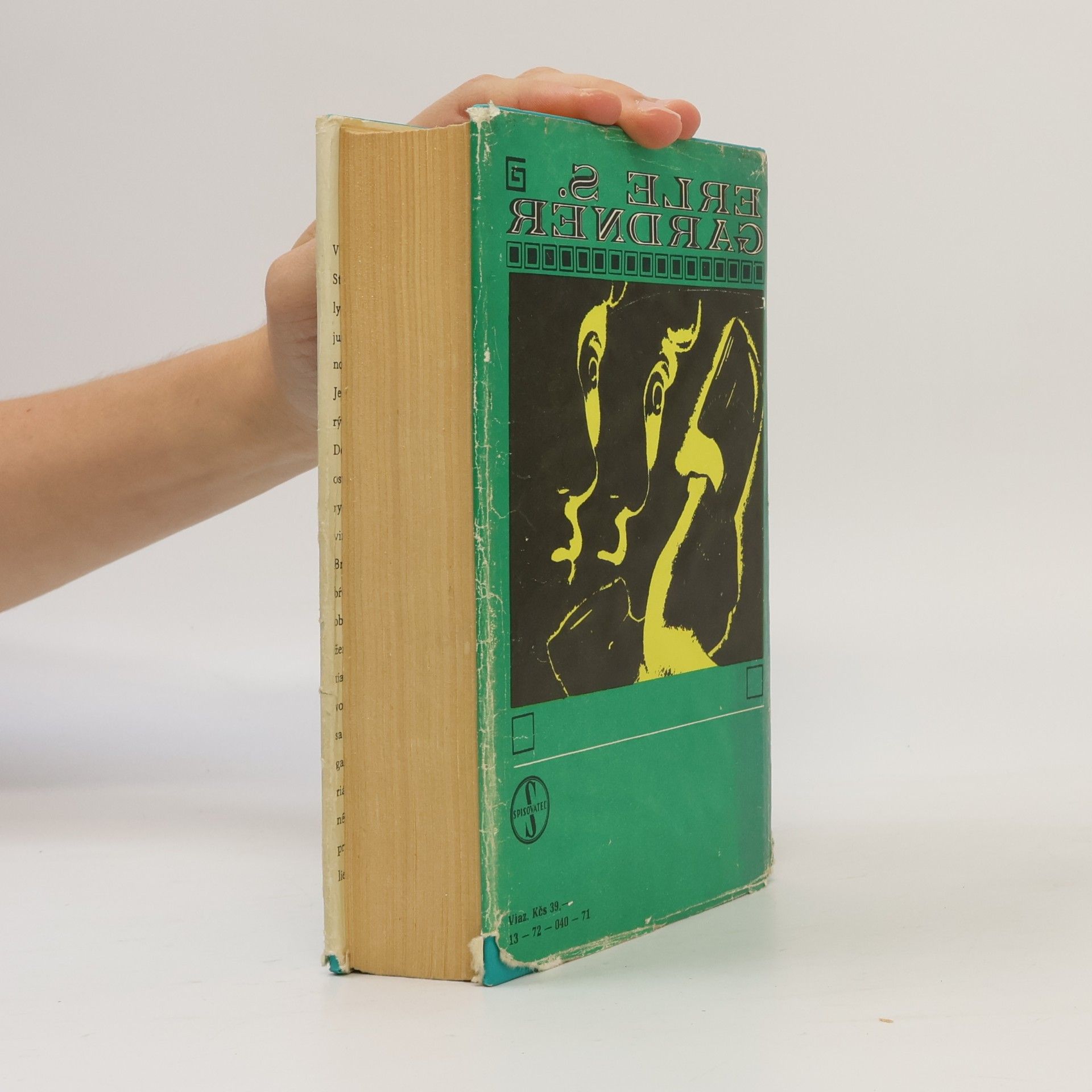 Erle Stanley Gardner Prípad manžela s minulosťou. Prípad pochybného ženicha. Prípad sestry na úteku