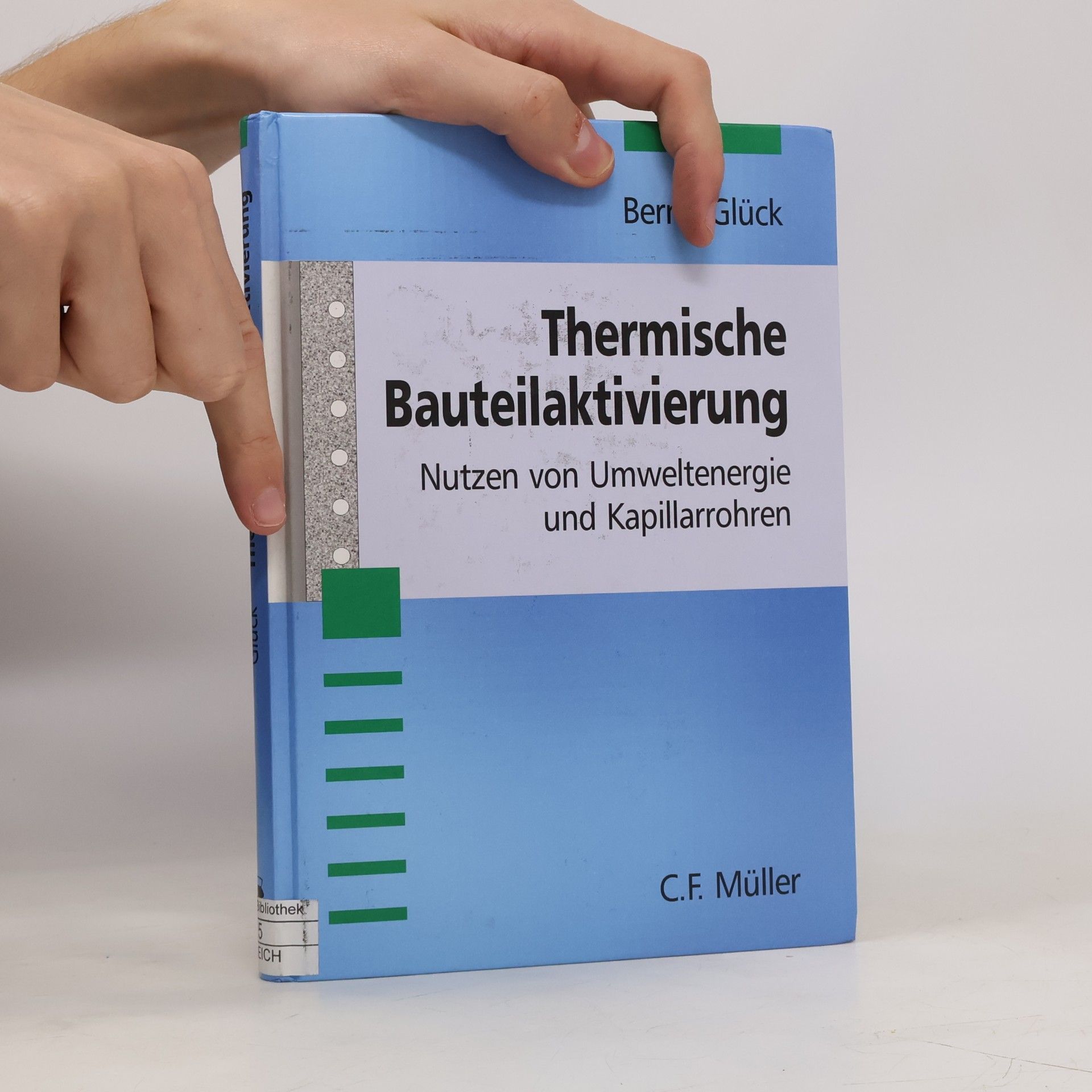 Bernd Glück Thermische Bauteilaktivierung
