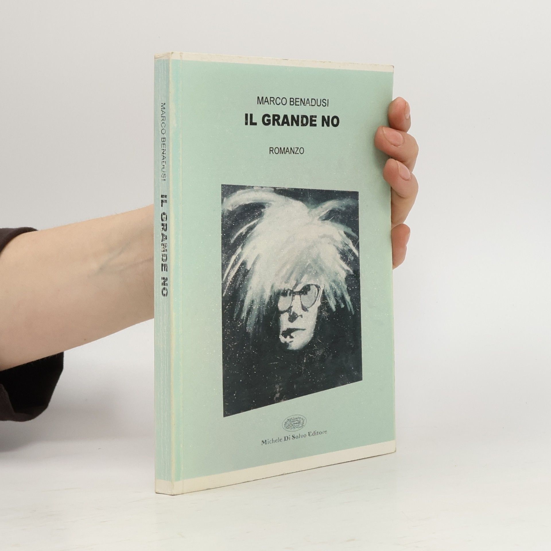 Marco Benadusi Nuova narrativa esordiente: Il grande no