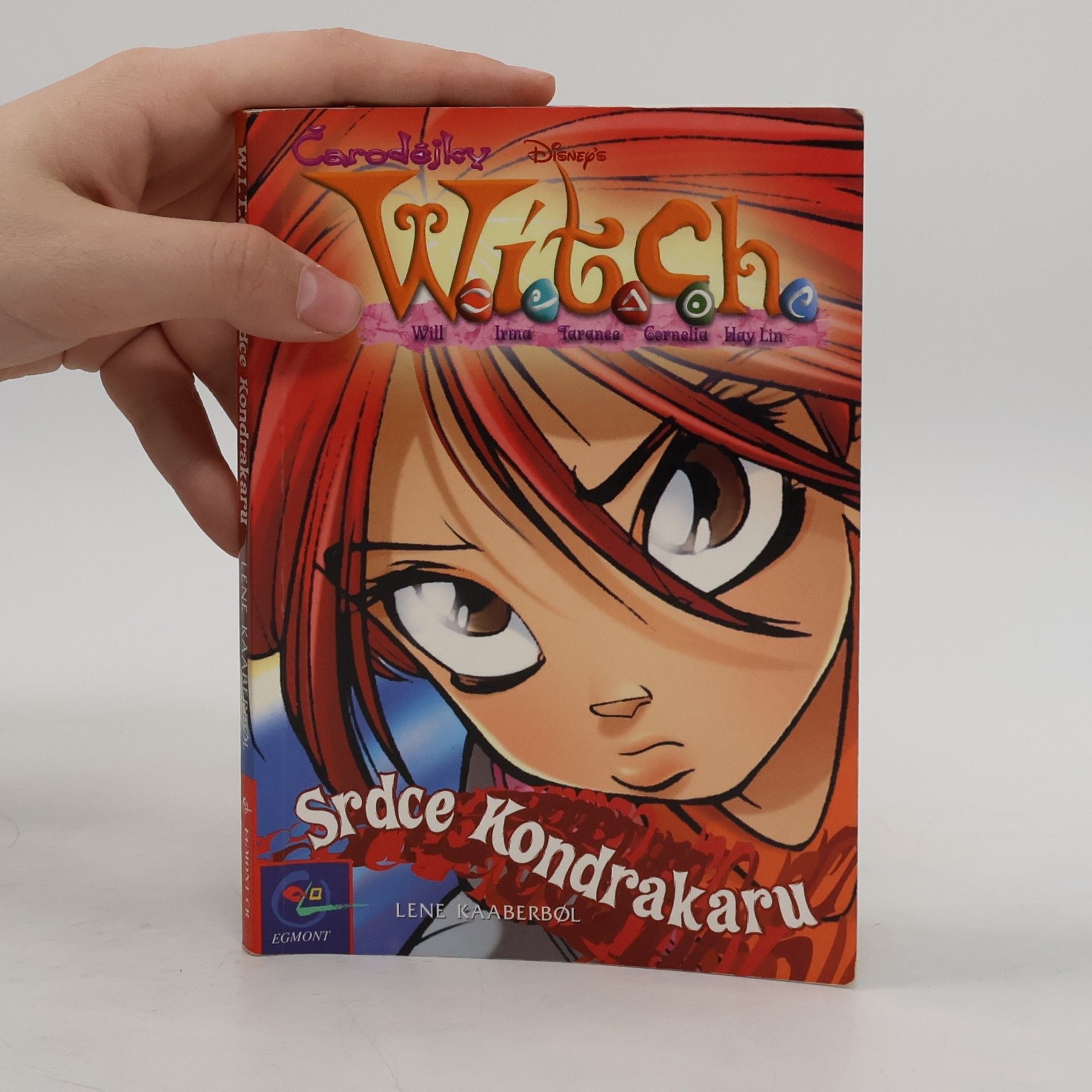 Lene Kaaberbøl W.i.t.c.h