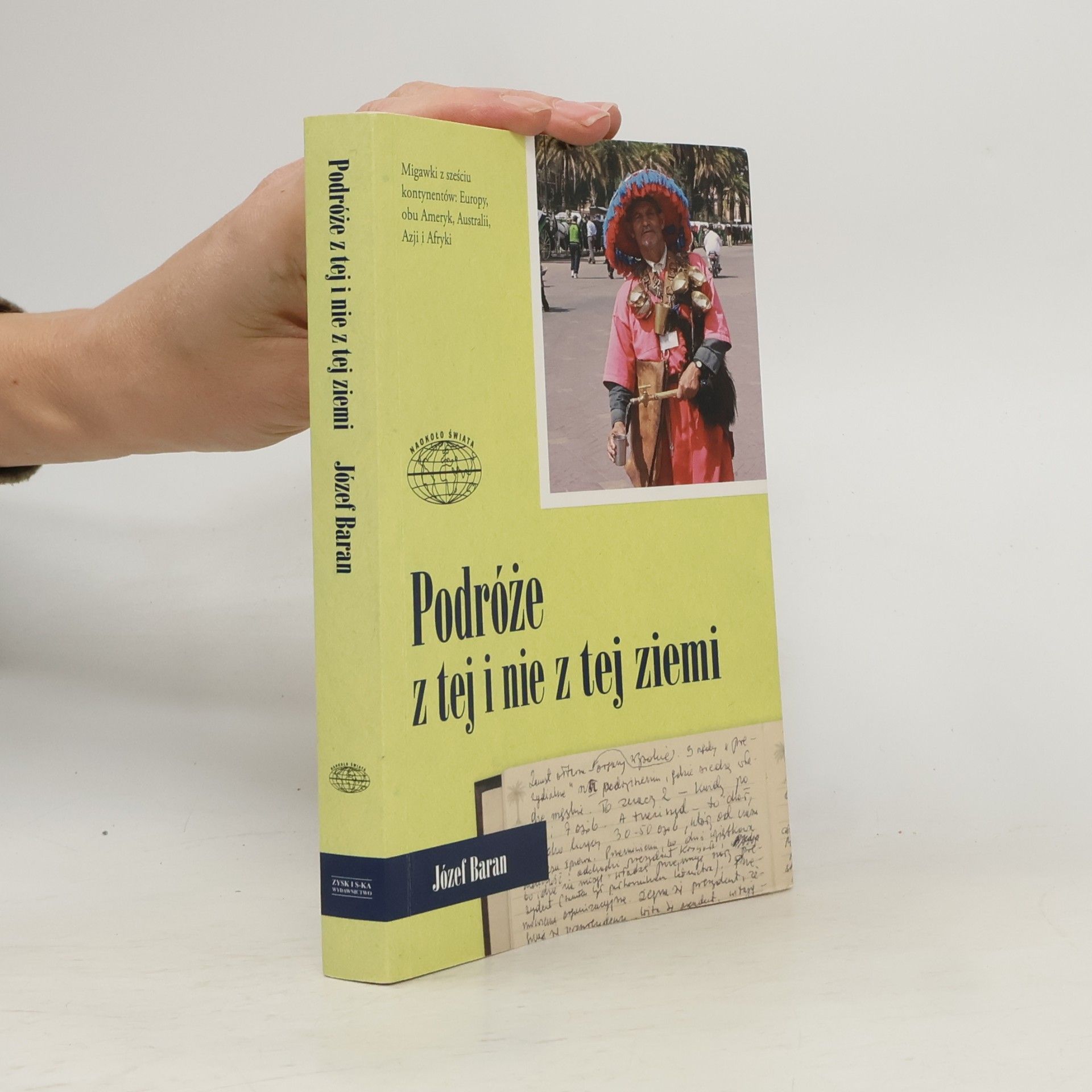 Jozef Baran Podróże z tej i nie z tej ziemi