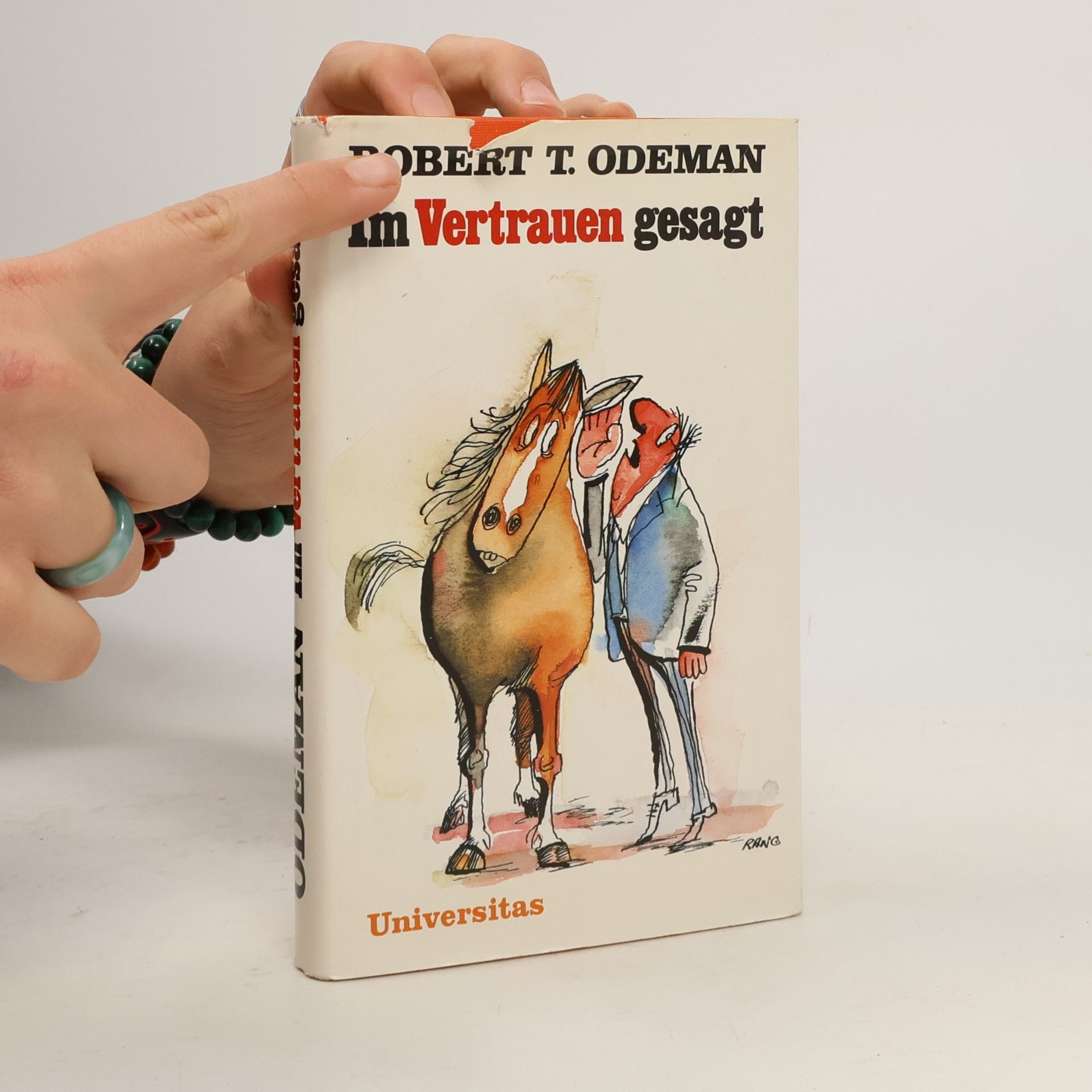 Robert T. Odeman Im Vertrauen gesagt