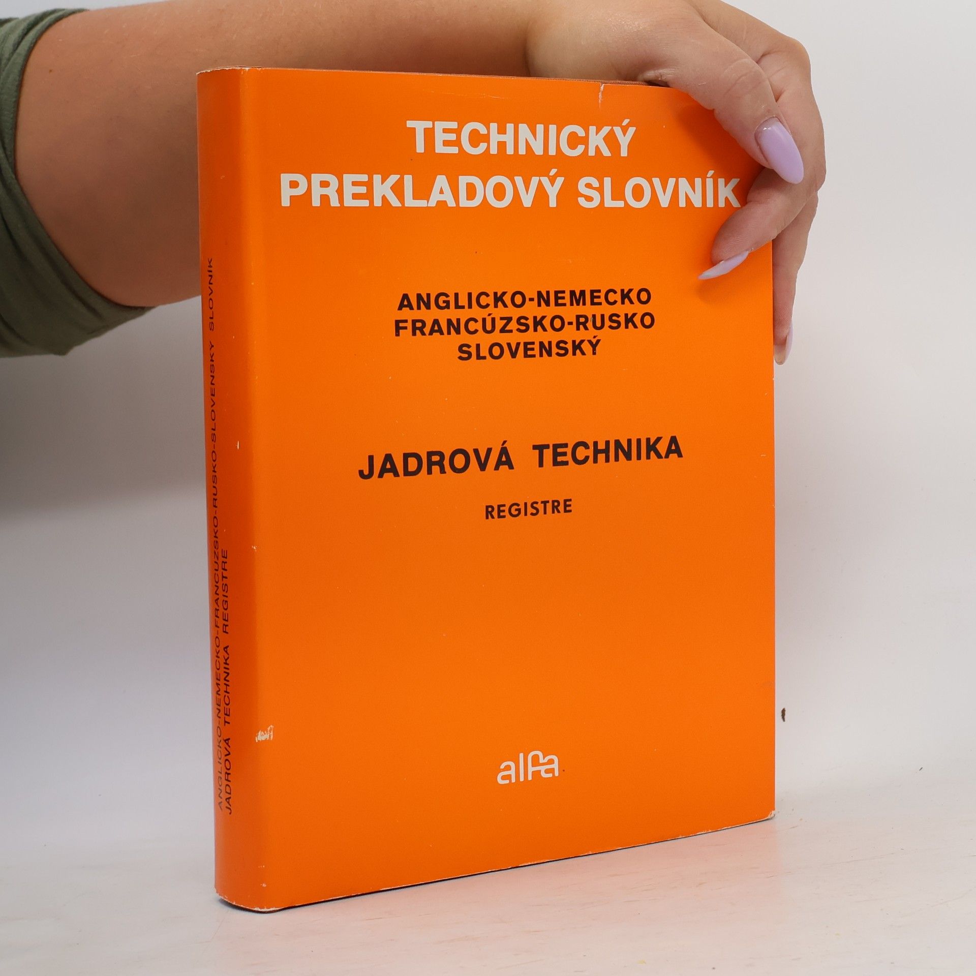 Autores varios Technický prekladový slovník : Jadrová technika