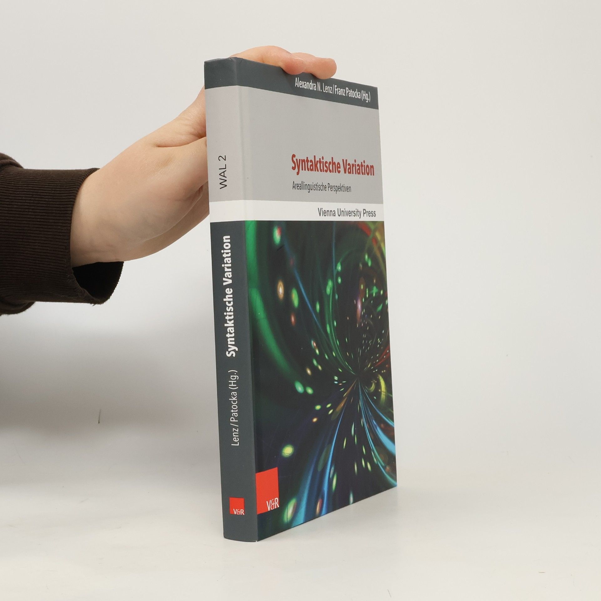 Alexandra N. Lenz Wiener Arbeiten zur Linguistik - 2: Syntaktische Variation
