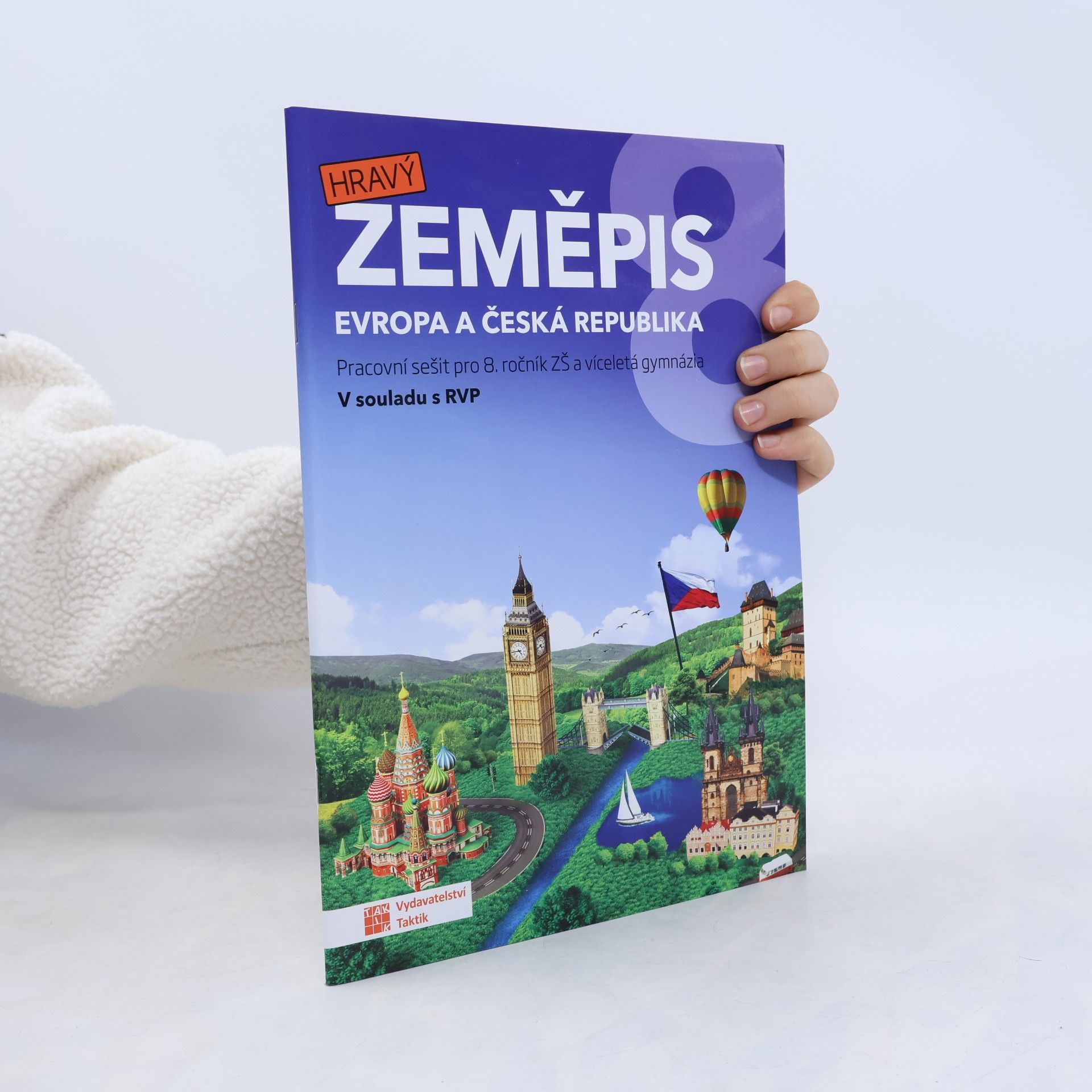 Collectif d'auteurs Hravý zeměpis 8. Evropa a Česká republika. Pracovní sešit