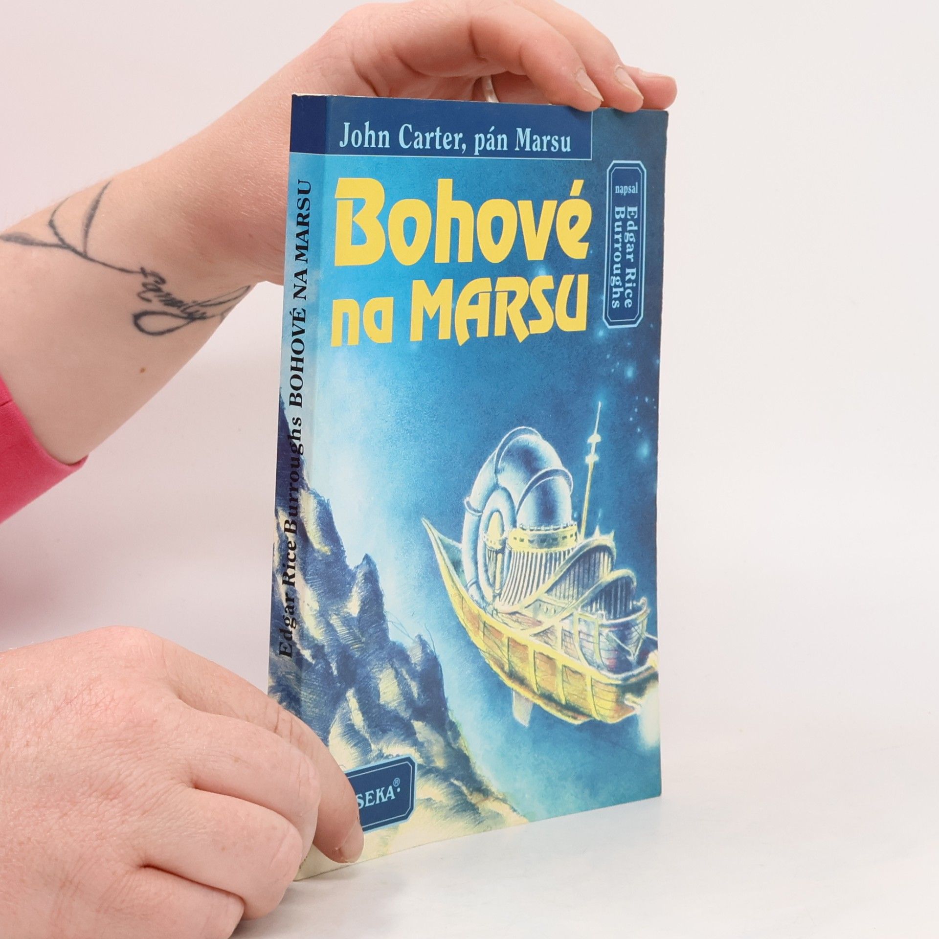 Edgar Rice Burrroughs Bohové na Marsu (John Carter, pán Marsu)