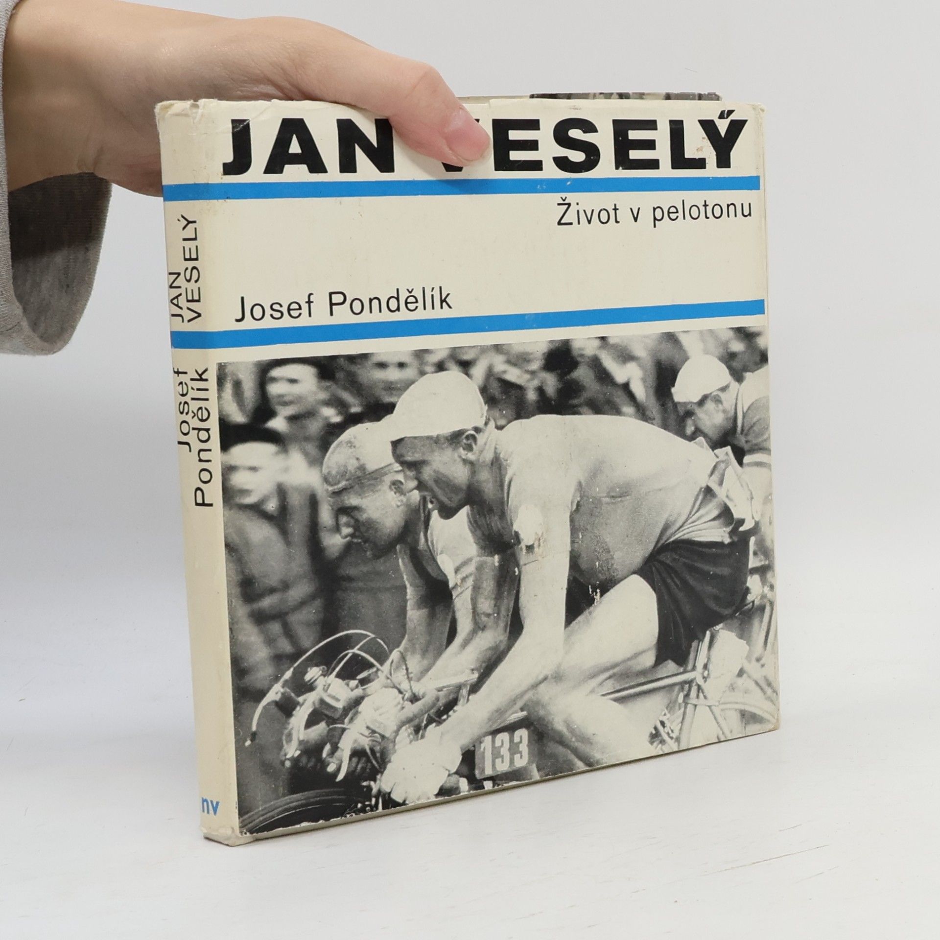 Jan Veselý. Život v pelotonu