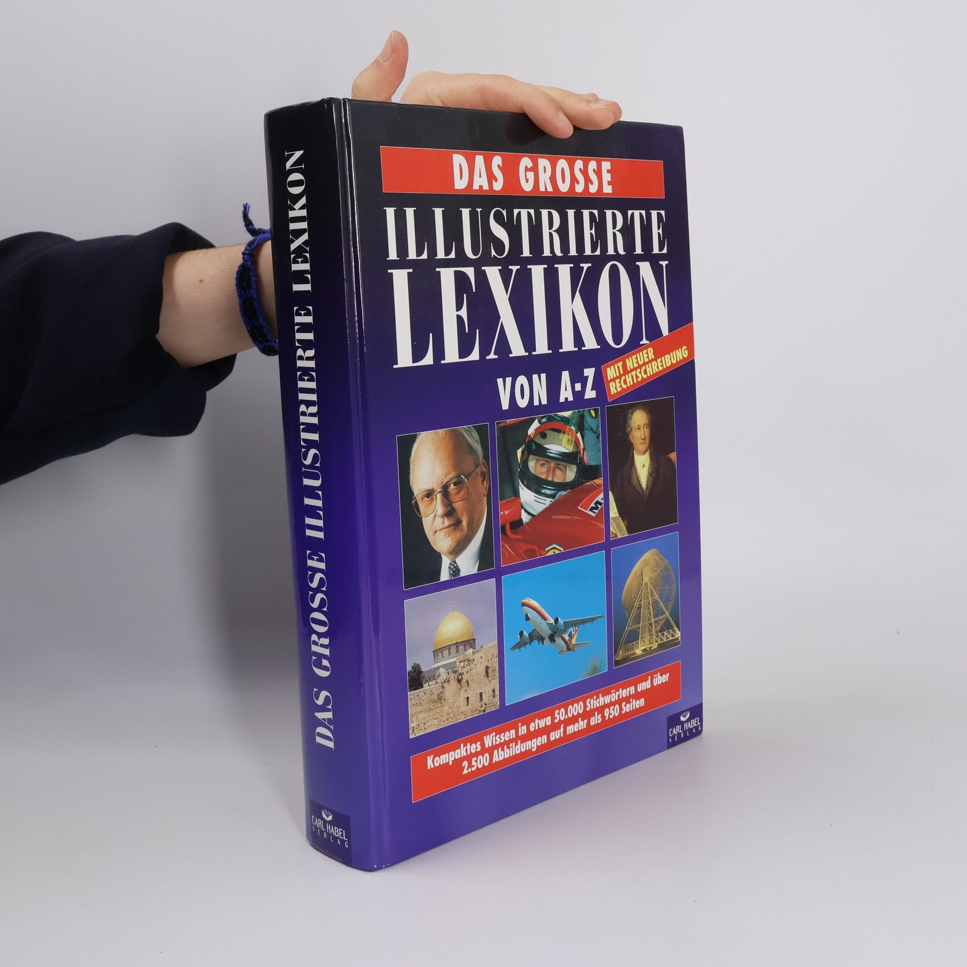 Autorenkollektiv Das Grosse Illustrierte Lexikon von A - Z