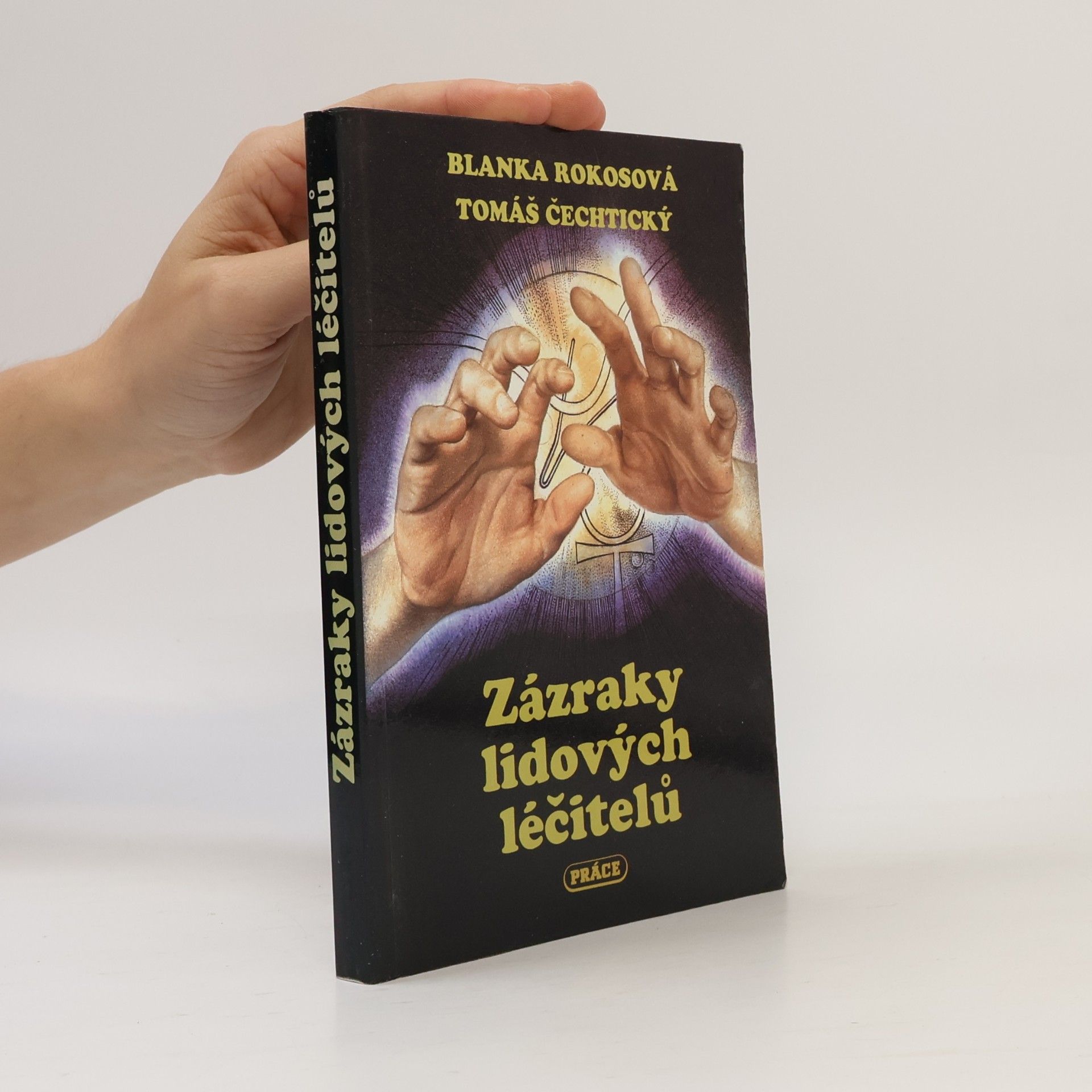 Zázraky lidových léčitelů