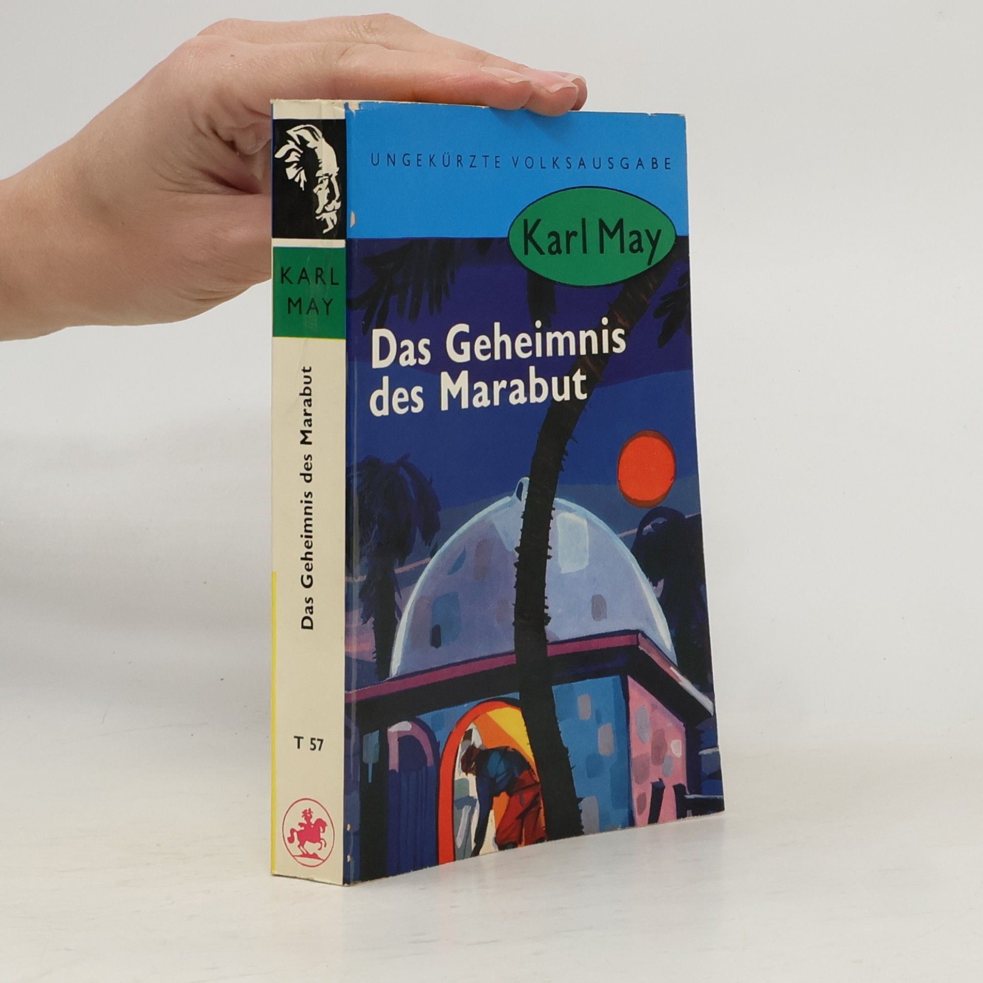 Karl May Das Geheimnis des Marabut