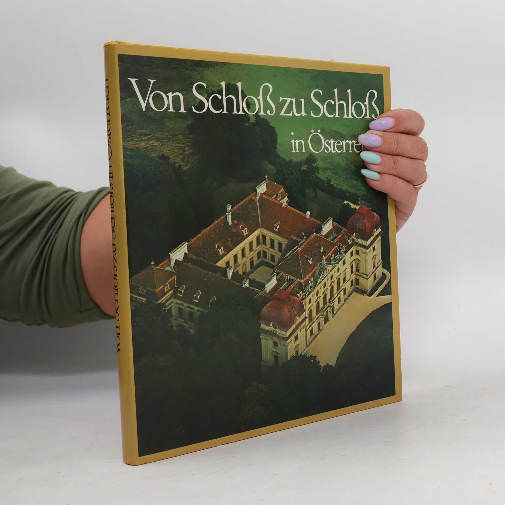 Von Schloss zu Schloss in Österreich