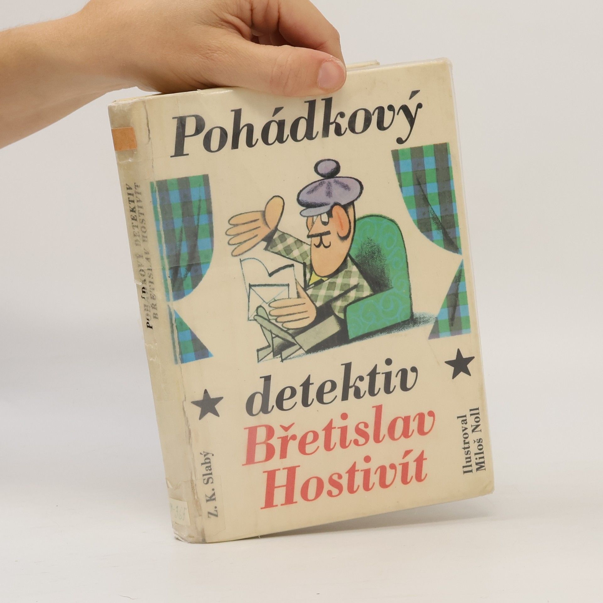 Zdeněk Karel Slabý Pohádkový detektiv Břetislav Hostivít