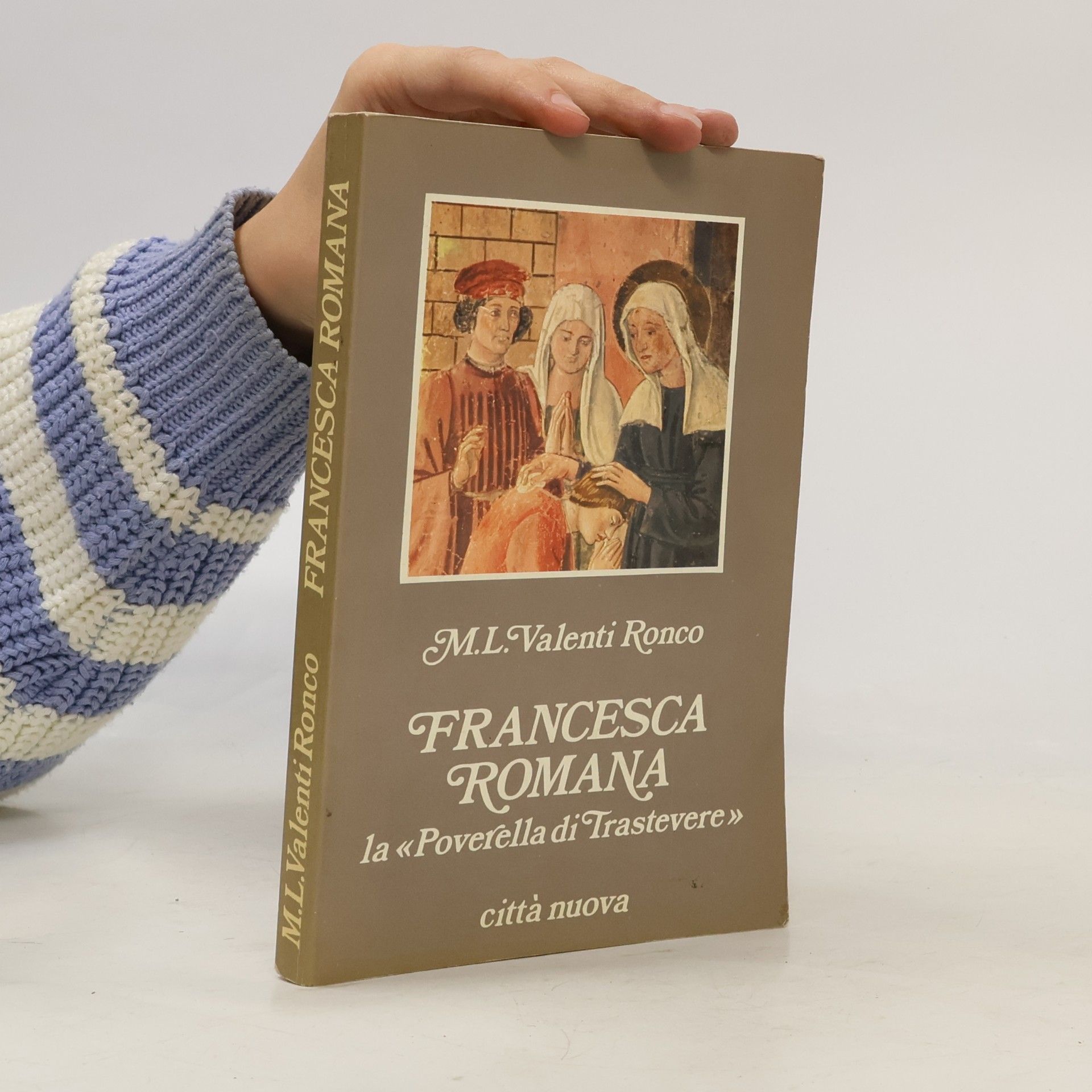 Maria Luigia Valenti Ronco Francesca Romana la poverella di Trastevere