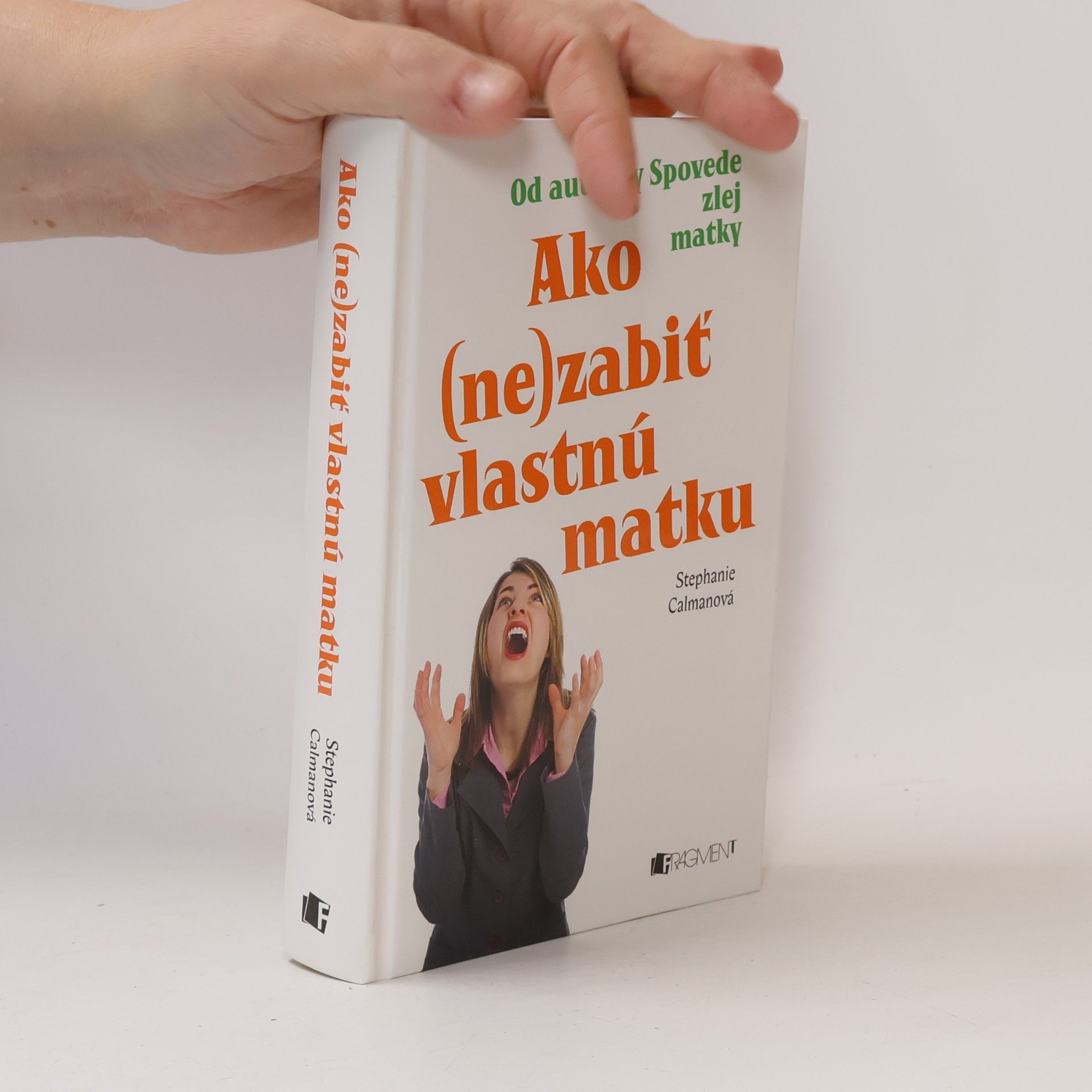 Ako (ne)zabiť vlastnú matku