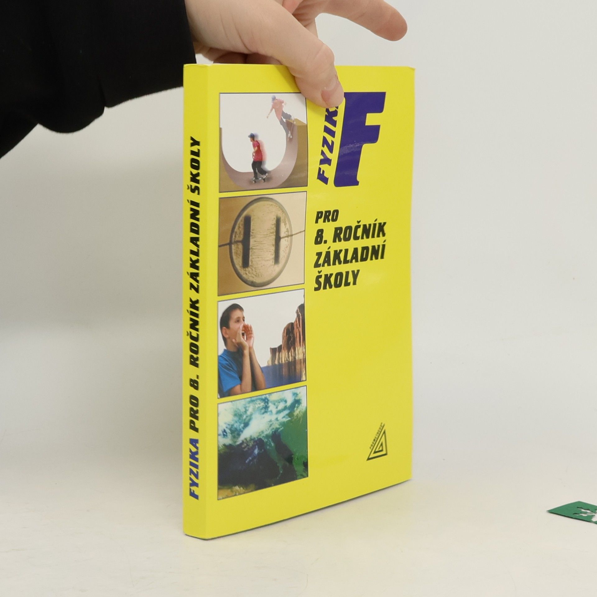 Fyzika pro 8. ročník základní školy