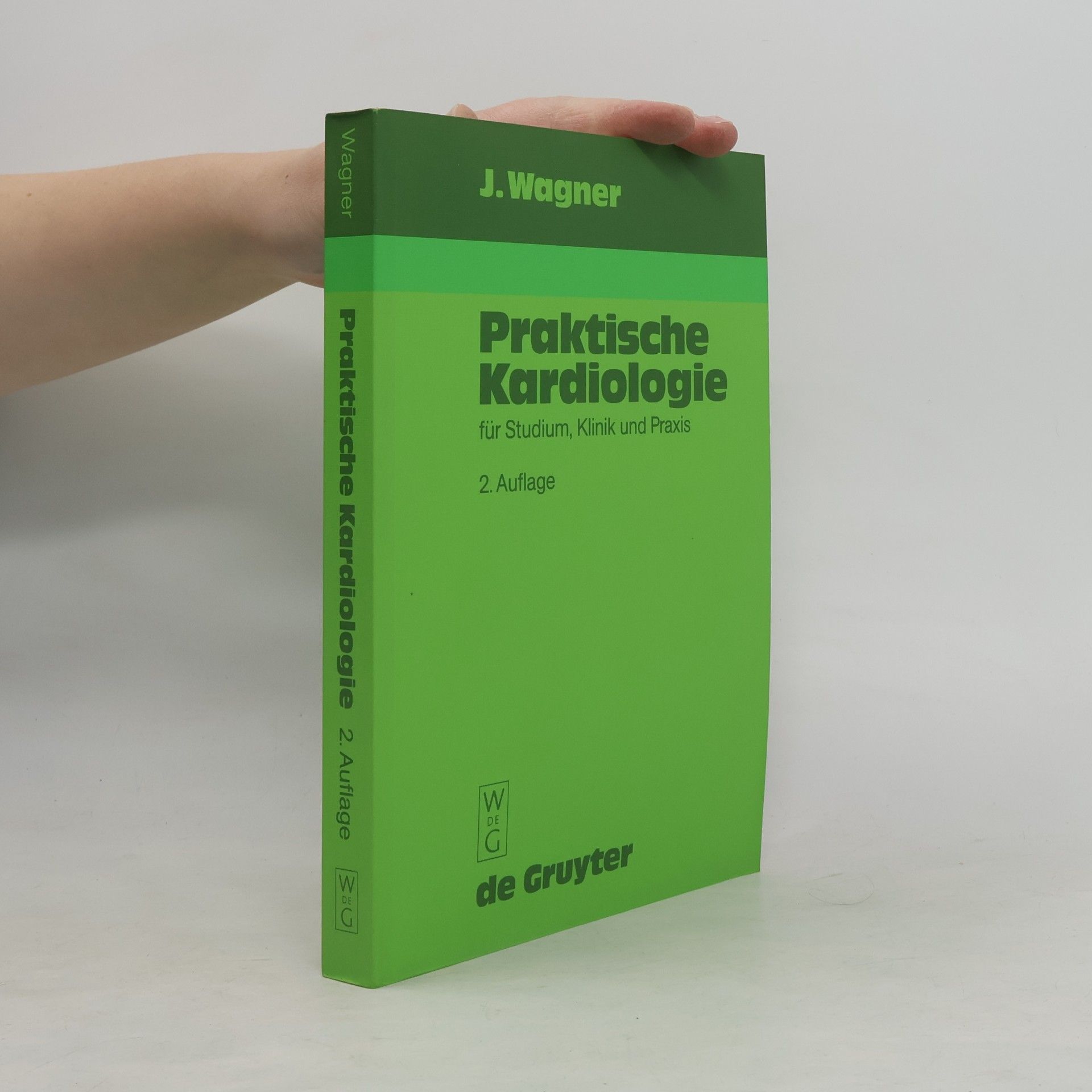Joachim Wagner Praktische Kardiologie
