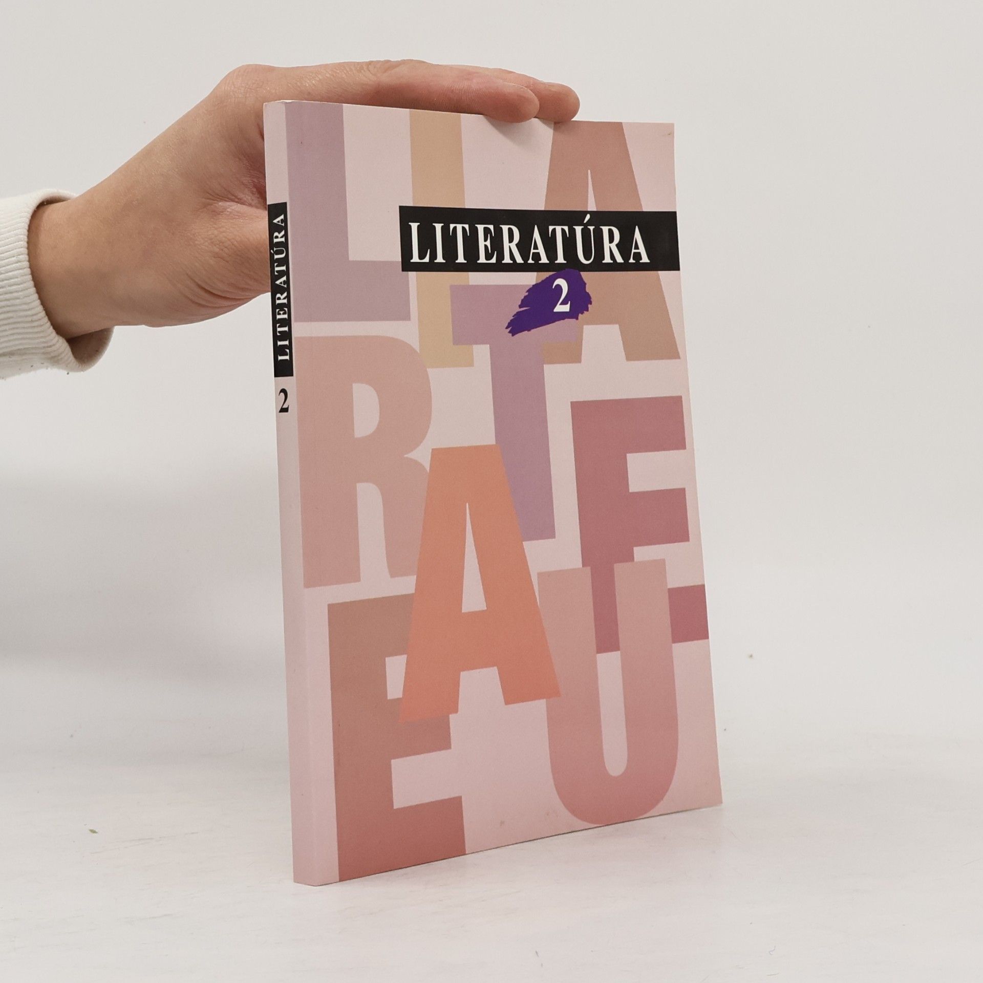 Literatúra 2 pre 2. ročník gymnázií a stredných škôl