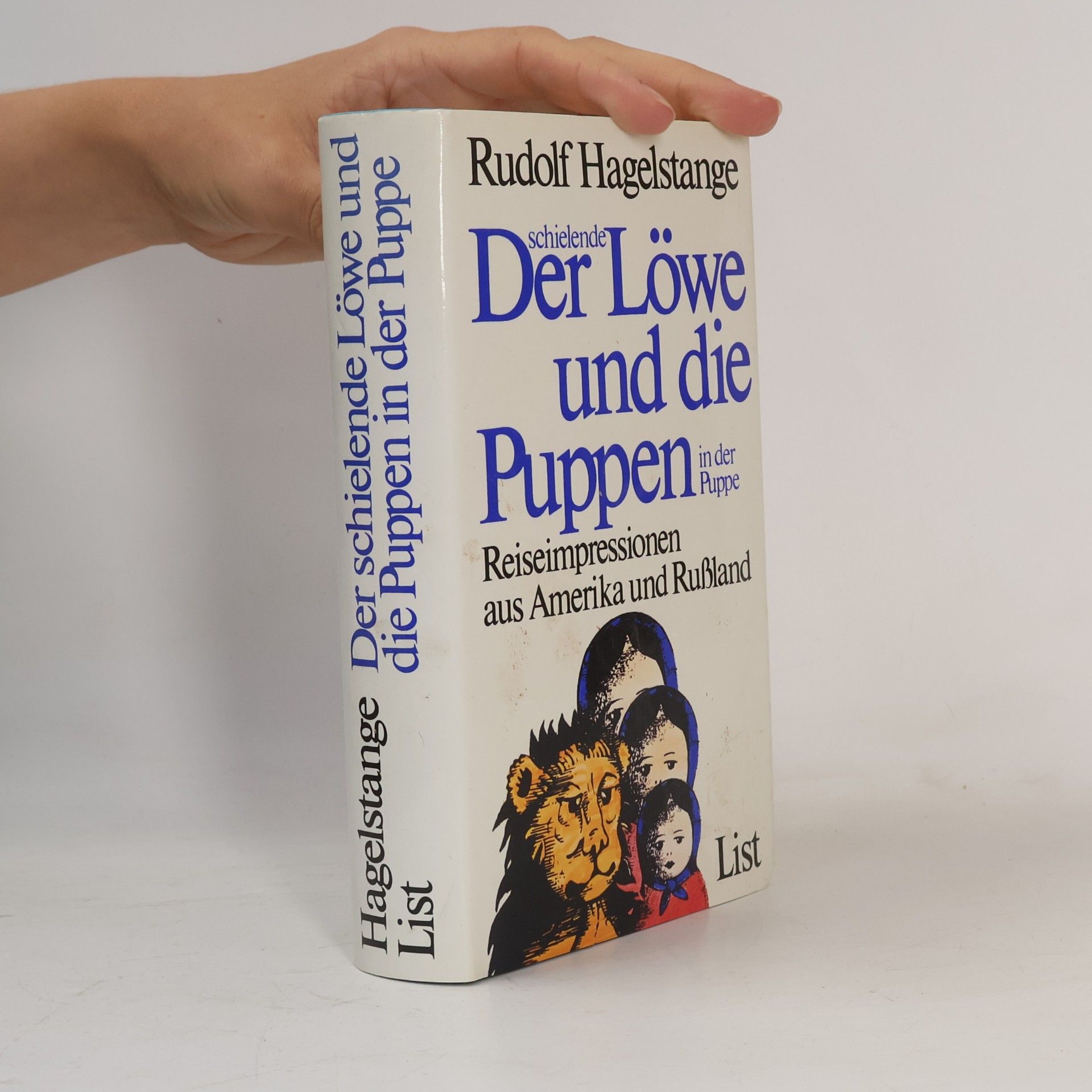 Der schielende Löwe und die Puppen in der Puppe