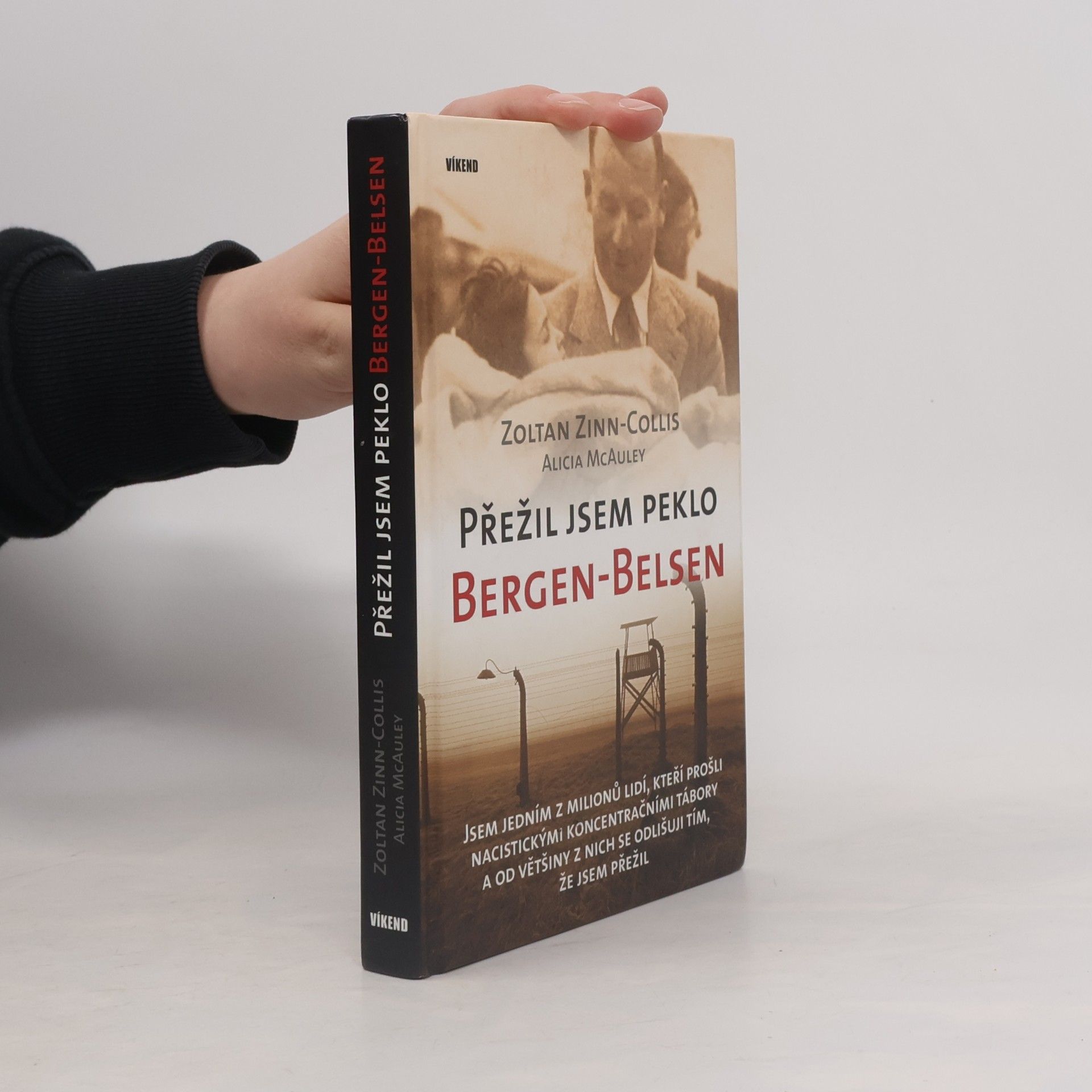 Zoltan Zinn Collis Přežil jsem peklo Bergen-Belsen