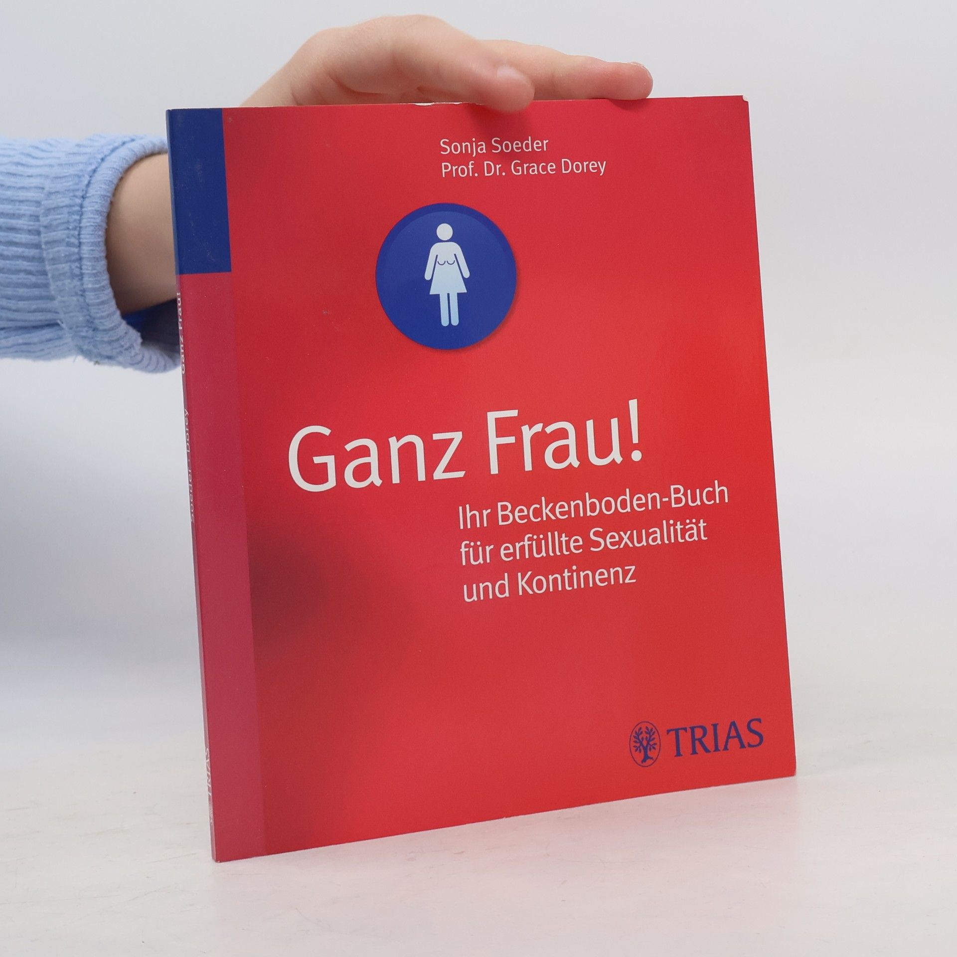 Ganz Frau!