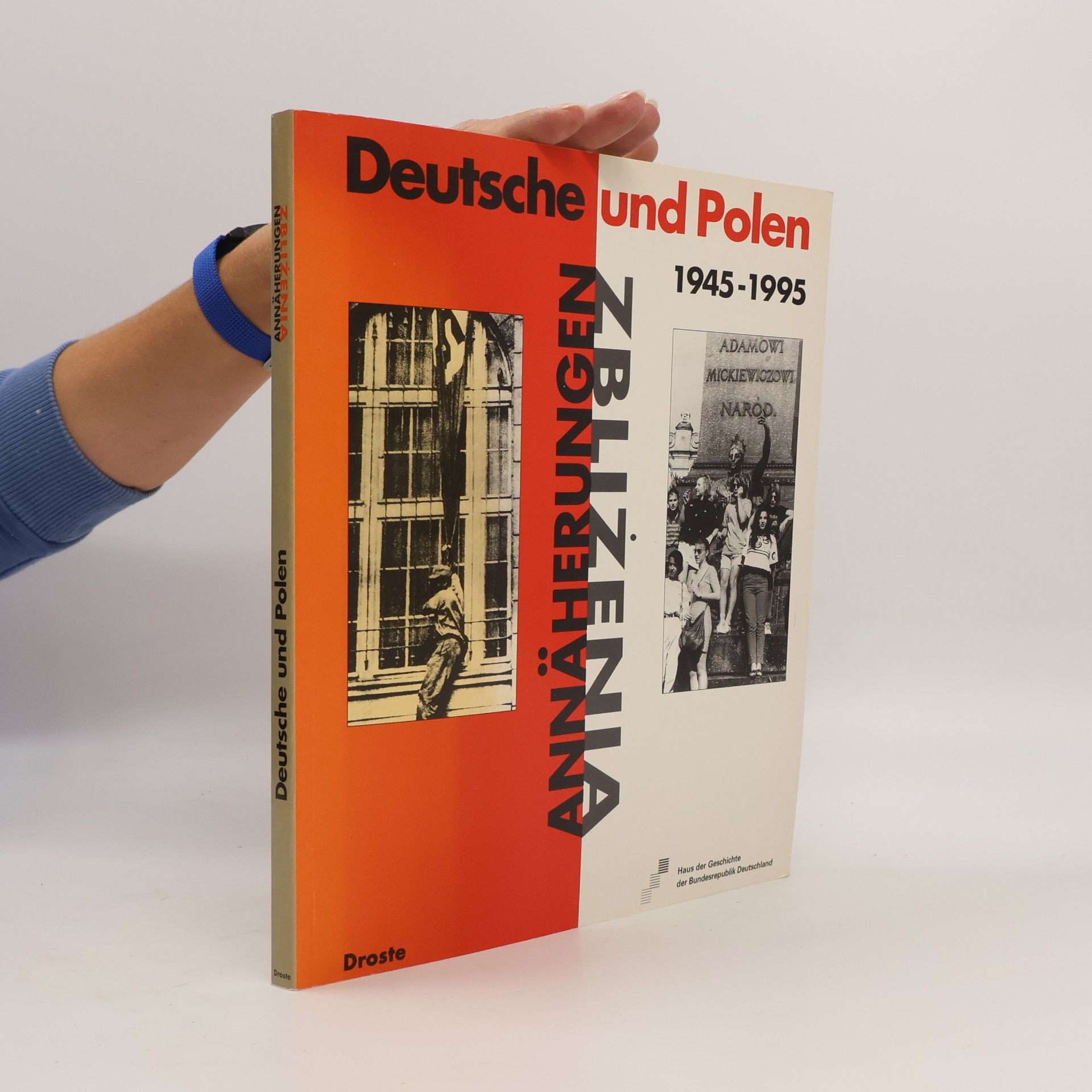 Deutsche und Polen 1945 - 1995