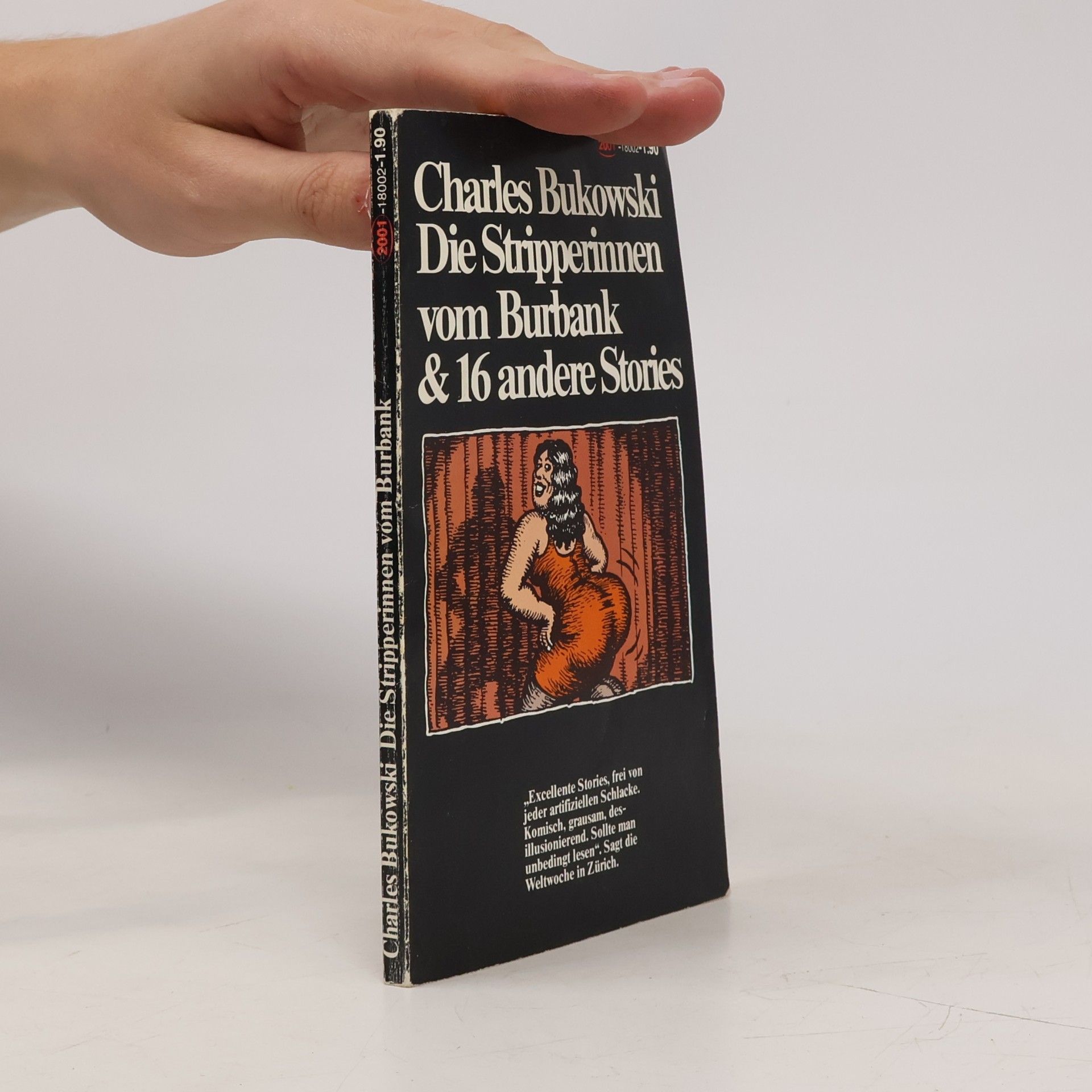 Charles Bukowski Die Stripperinnen vom Burbank & 16 andere Stories