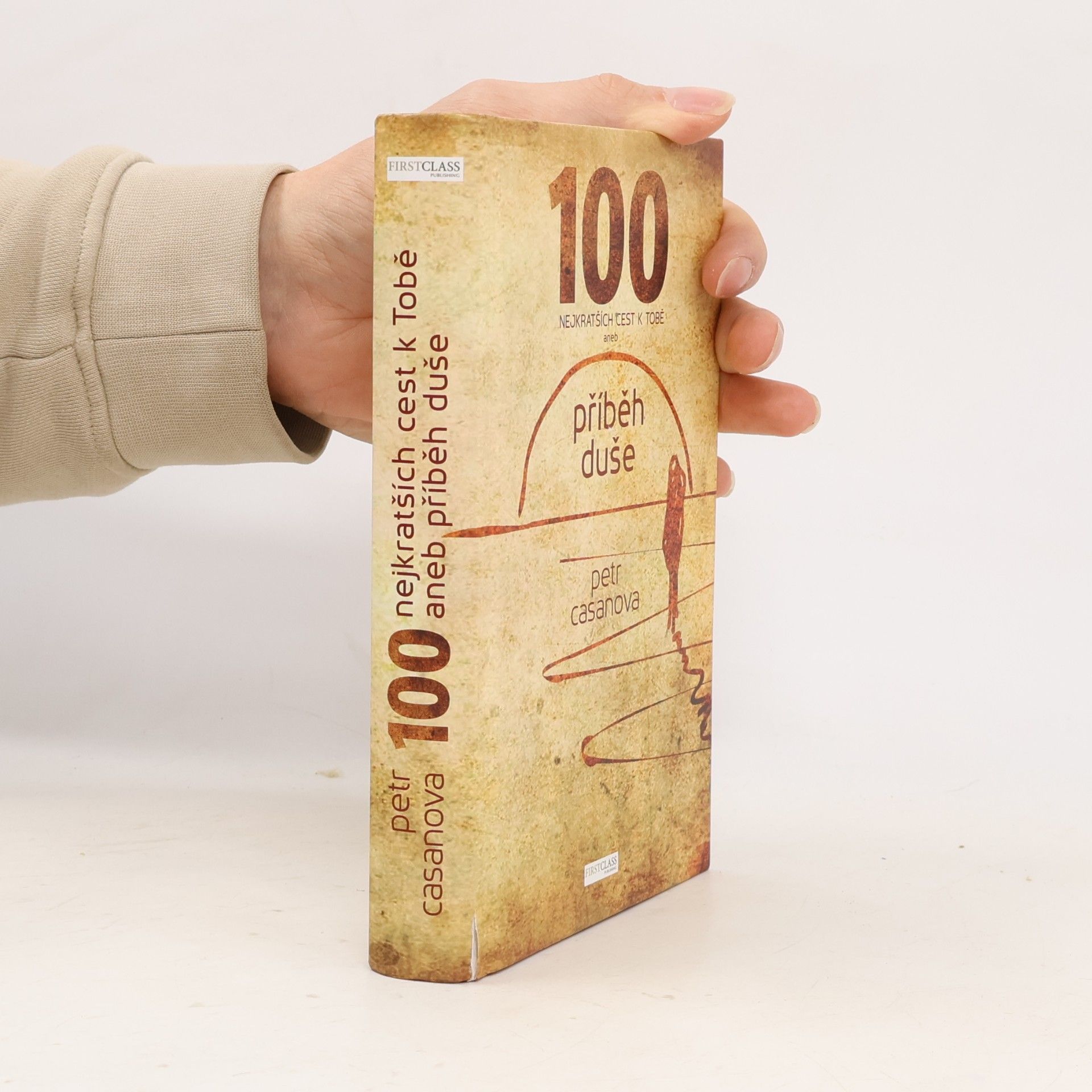 100 nejkratších cest k Tobě aneb příběh duše