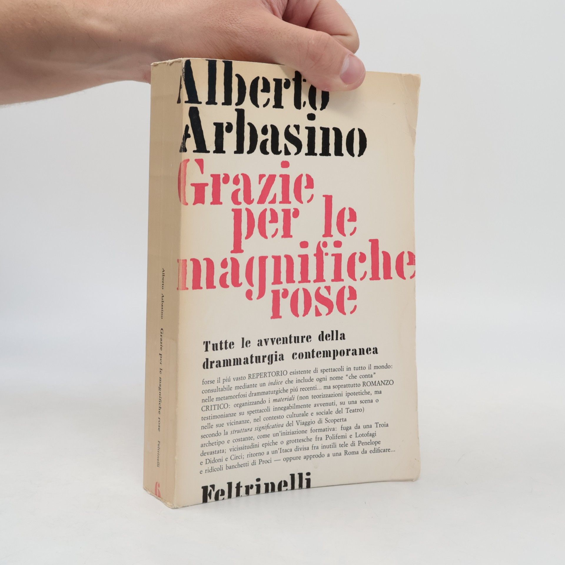 Alberto Arbasino Grazie per le magnifiche rose