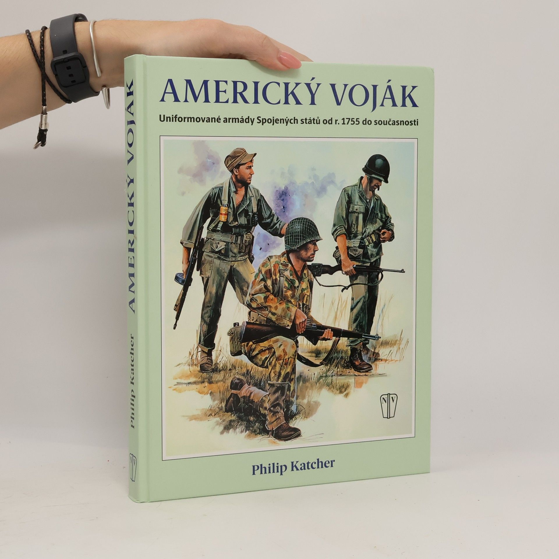 Americký voják: Uniformované armády Spojených států od r. 1755 do současnosti
