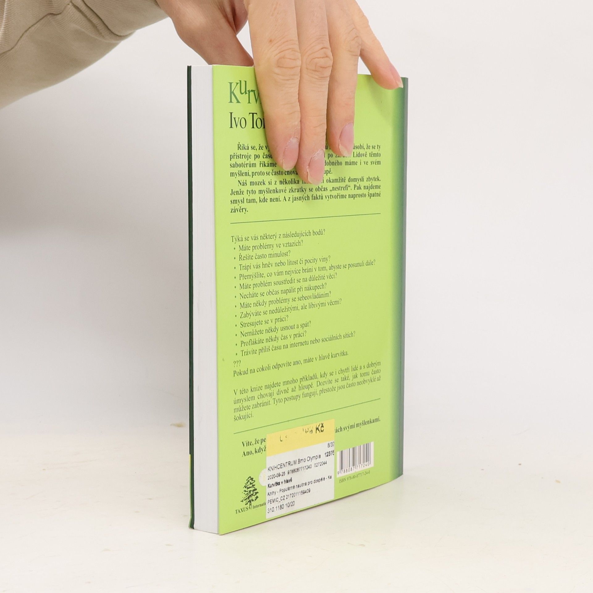 Ivo Toman Kurvítka v hlavě. Proč i chytří lidé jednají hloupě