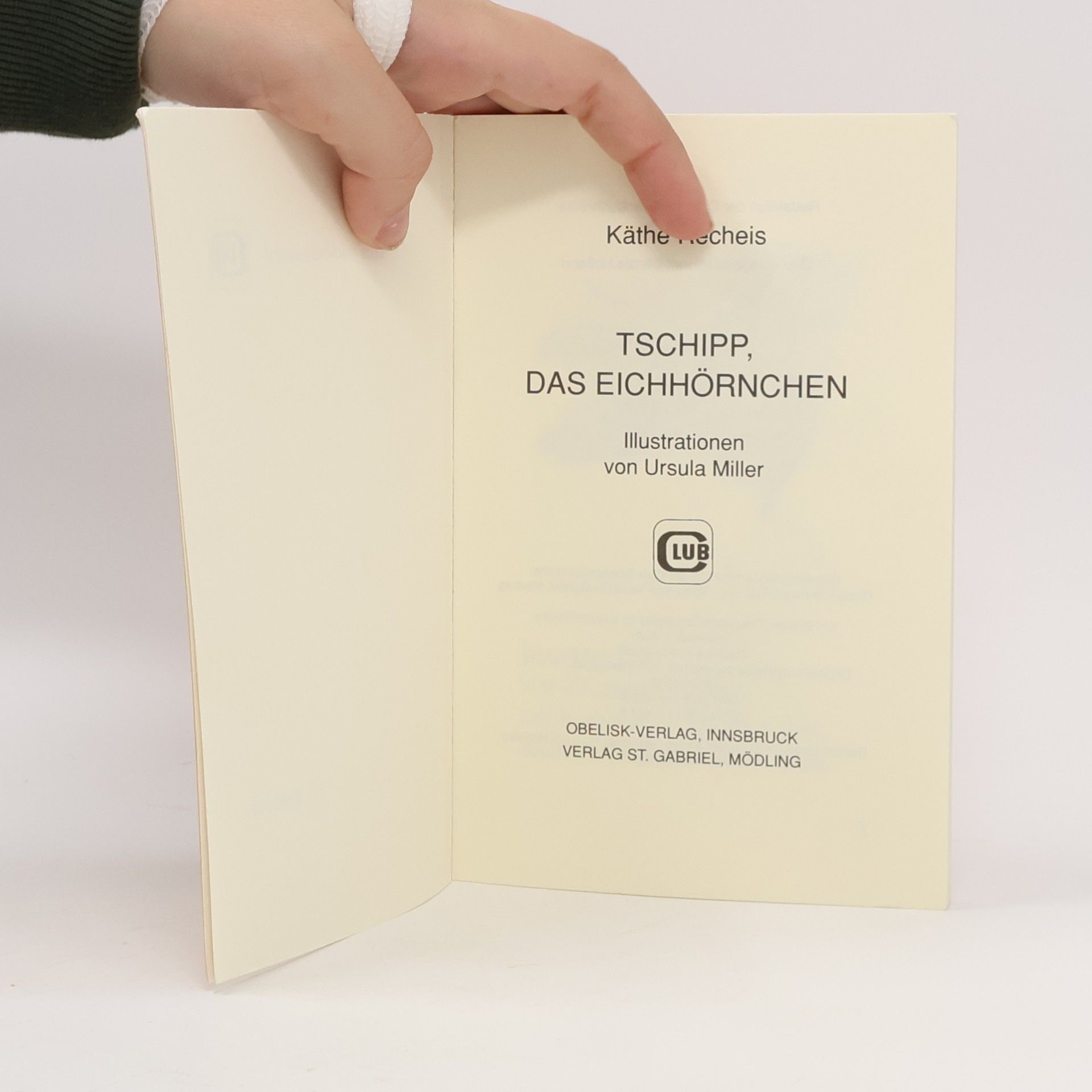 Käte Recheis Tschipp das Eichhörnchen