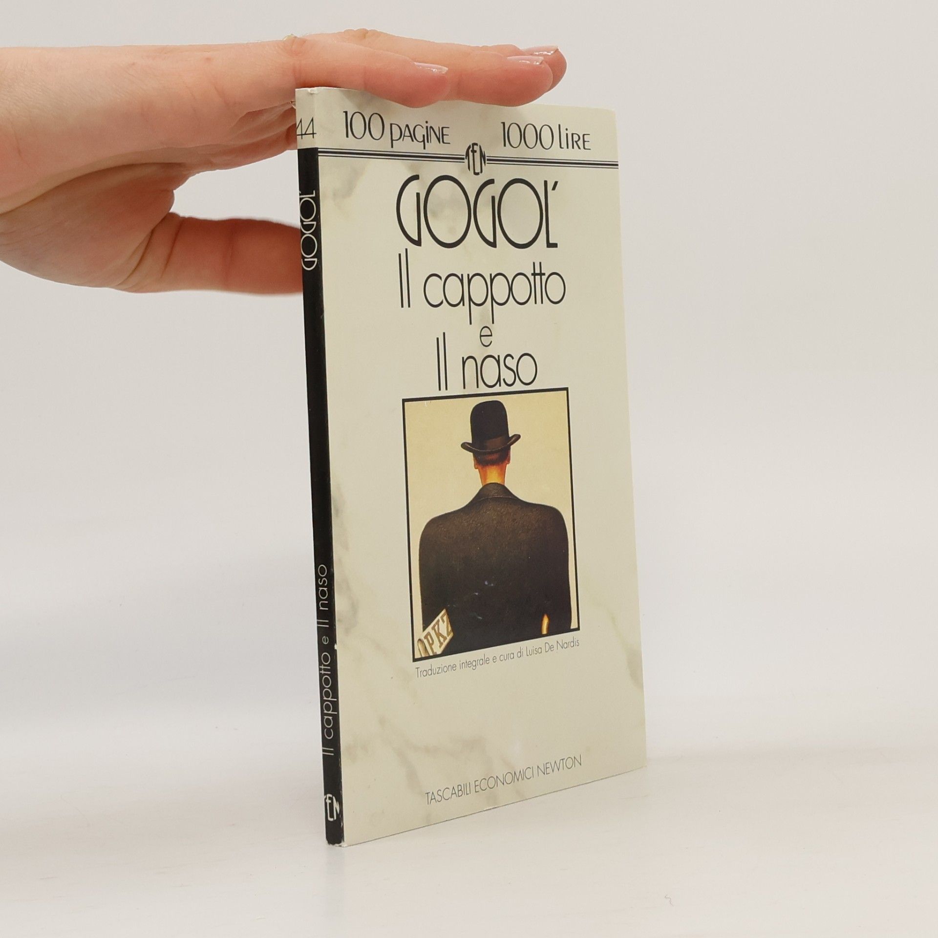 Nikolaj Vasiljevič Gogol Tascabili Economici Newton - 44: Il cappotto e Il naso