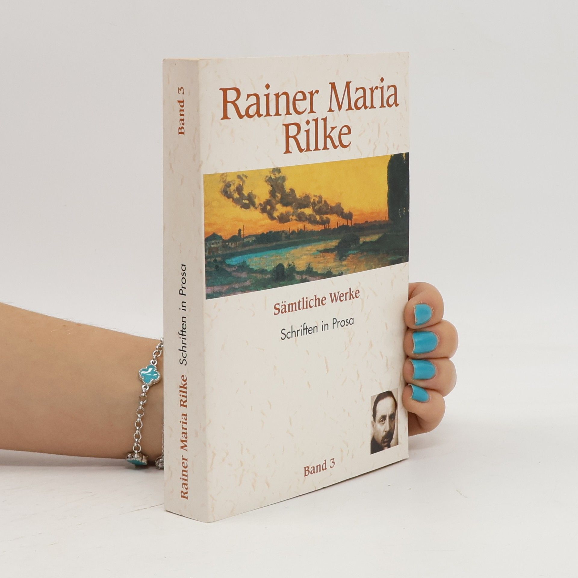 Rainer Maria Rilke Sämtliche Werke. Band 3