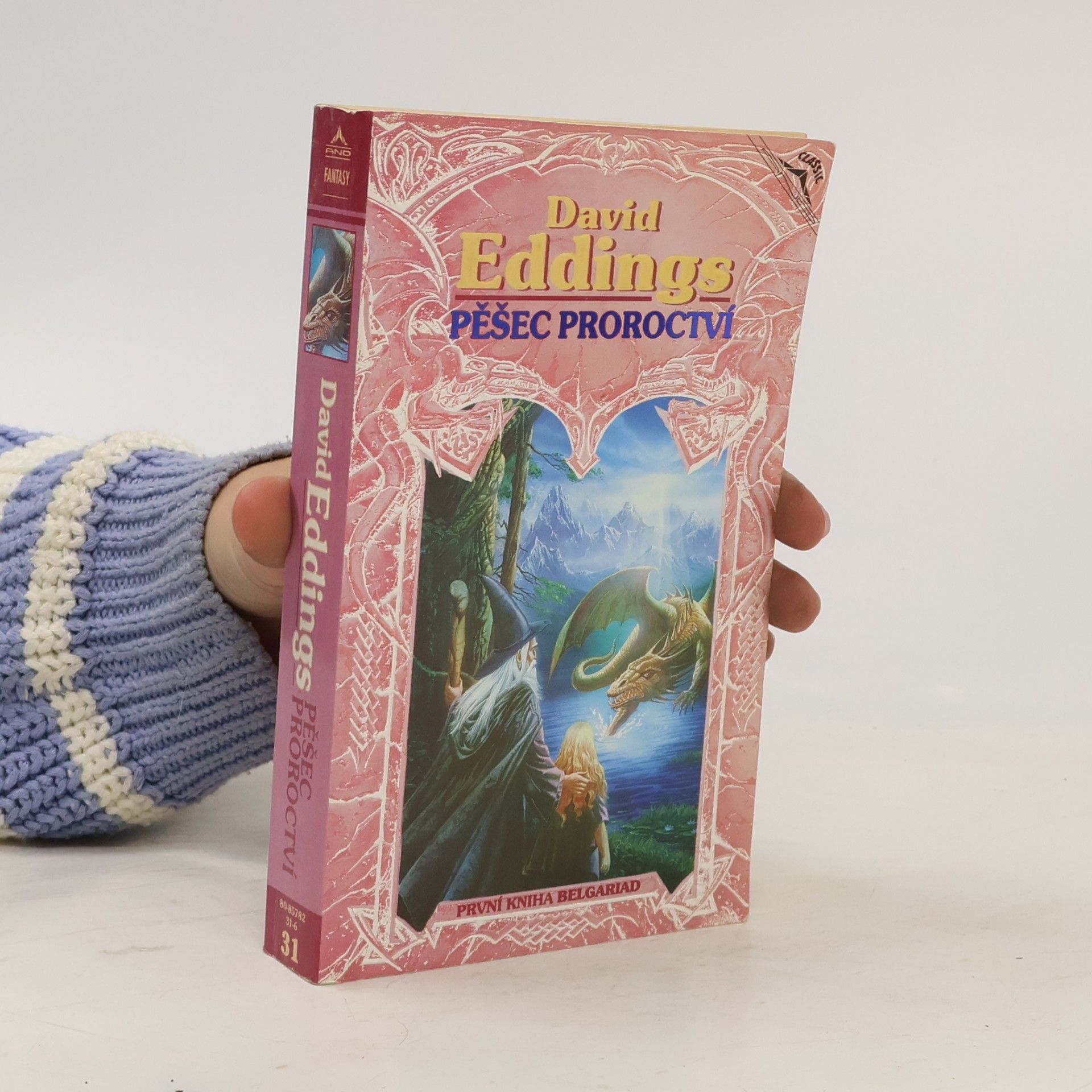 David Eddings Pěšec proroctví. První kniha Belgariad