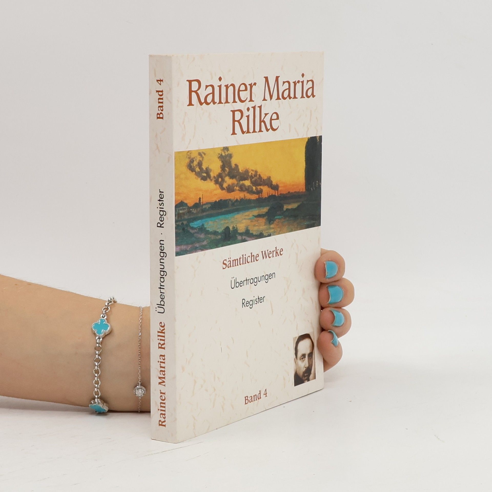 Rainer Maria Rilke Sämtliche Werke 4