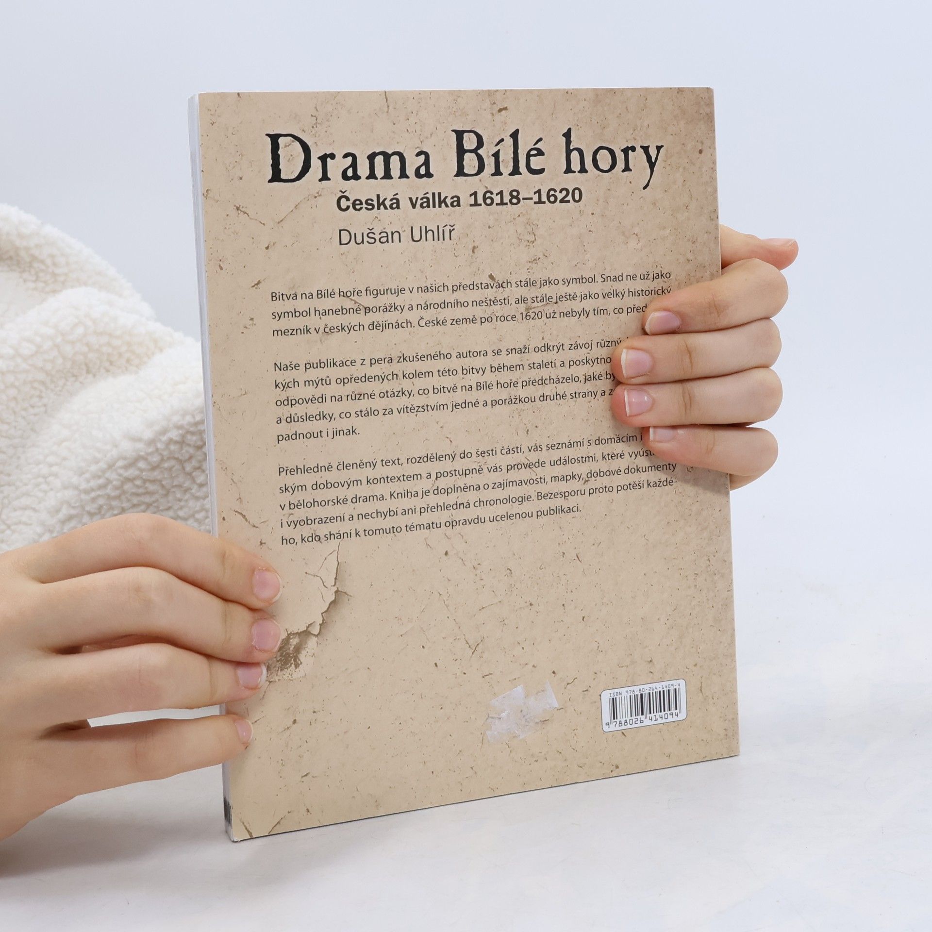 Dušan Uhlíř Drama Bílé hory - Česká válka 1618 - 1620