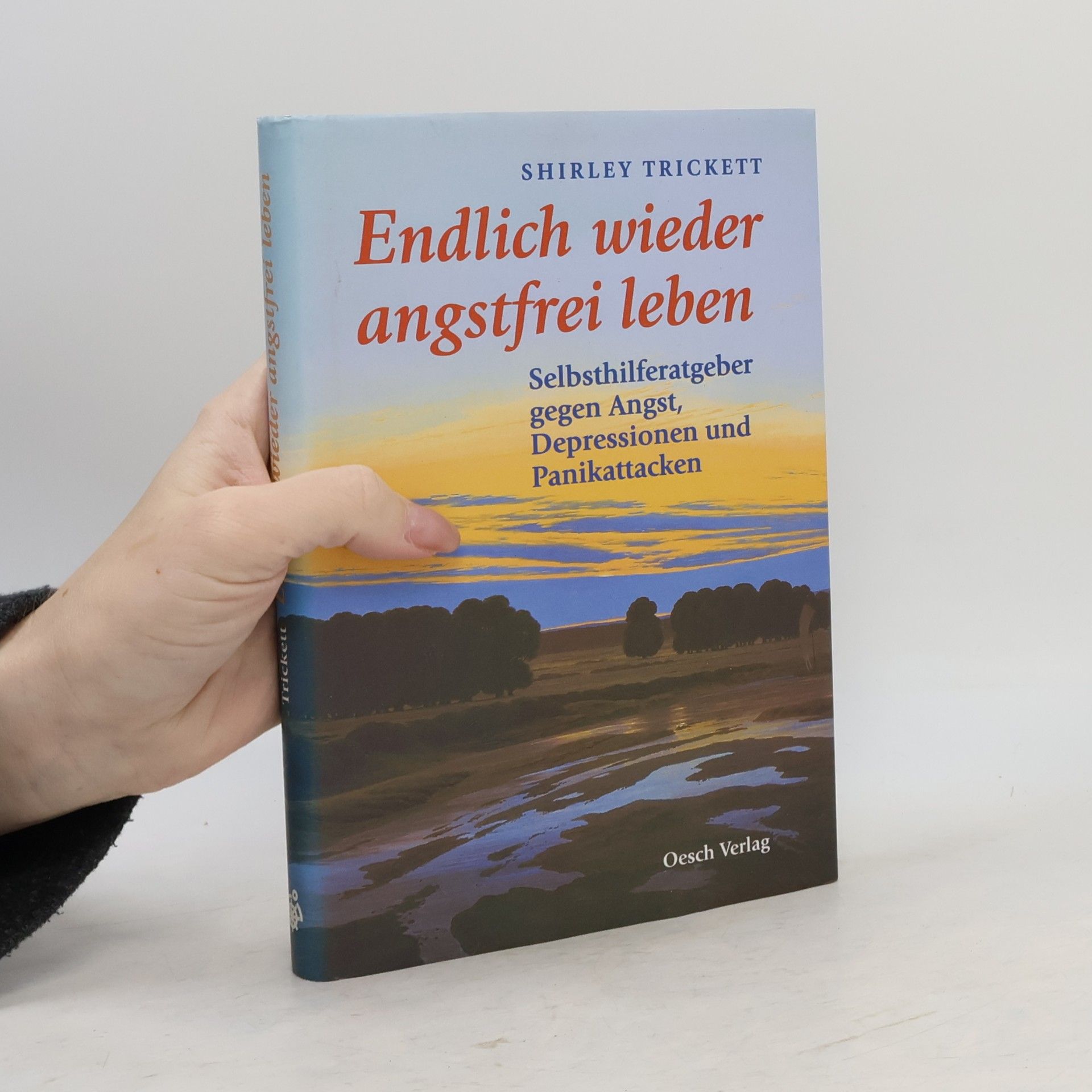 Endlich wieder angstfrei leben