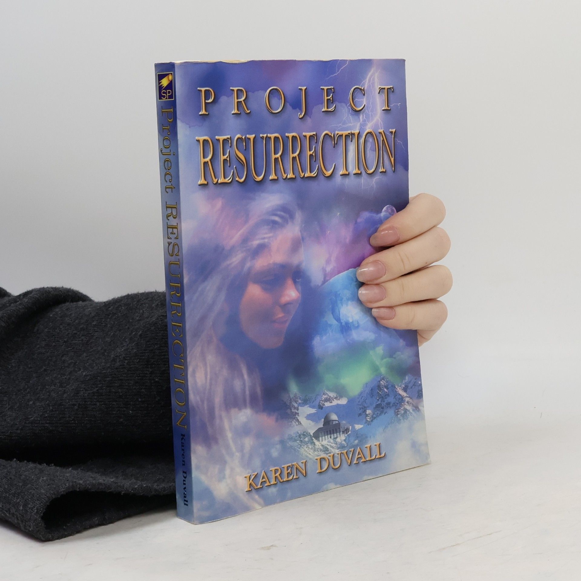 Karen Duvall Project Resurrection